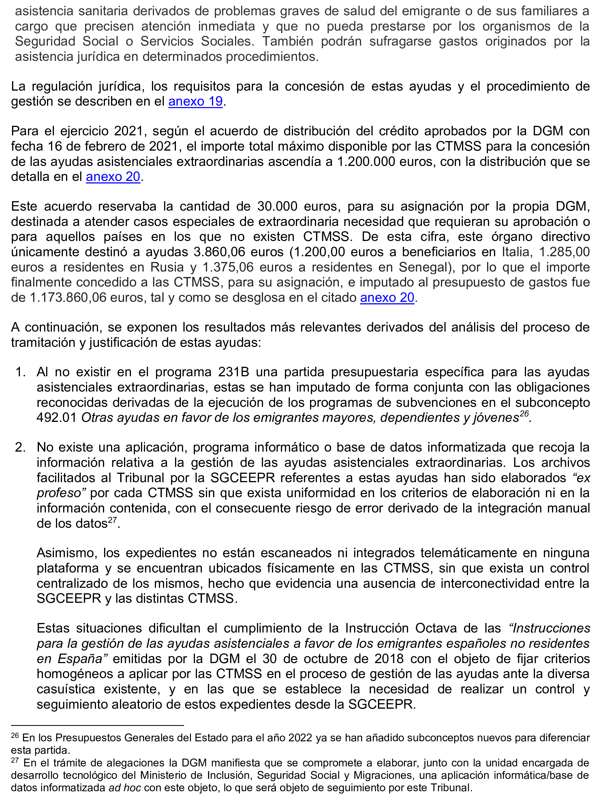 Imagen del artículo Resolución de 17 de septiembre de 2024, aprobada por la Comisión Mixta para las Relaciones con el Tribunal de Cuentas, en relación con el Informe de fiscalización de la gestión de las pensiones, prestaciones y ayudas justificadas en el ejercicio 2021 con cargo al Programa 231B «Acciones en favor de los emigrantes».
