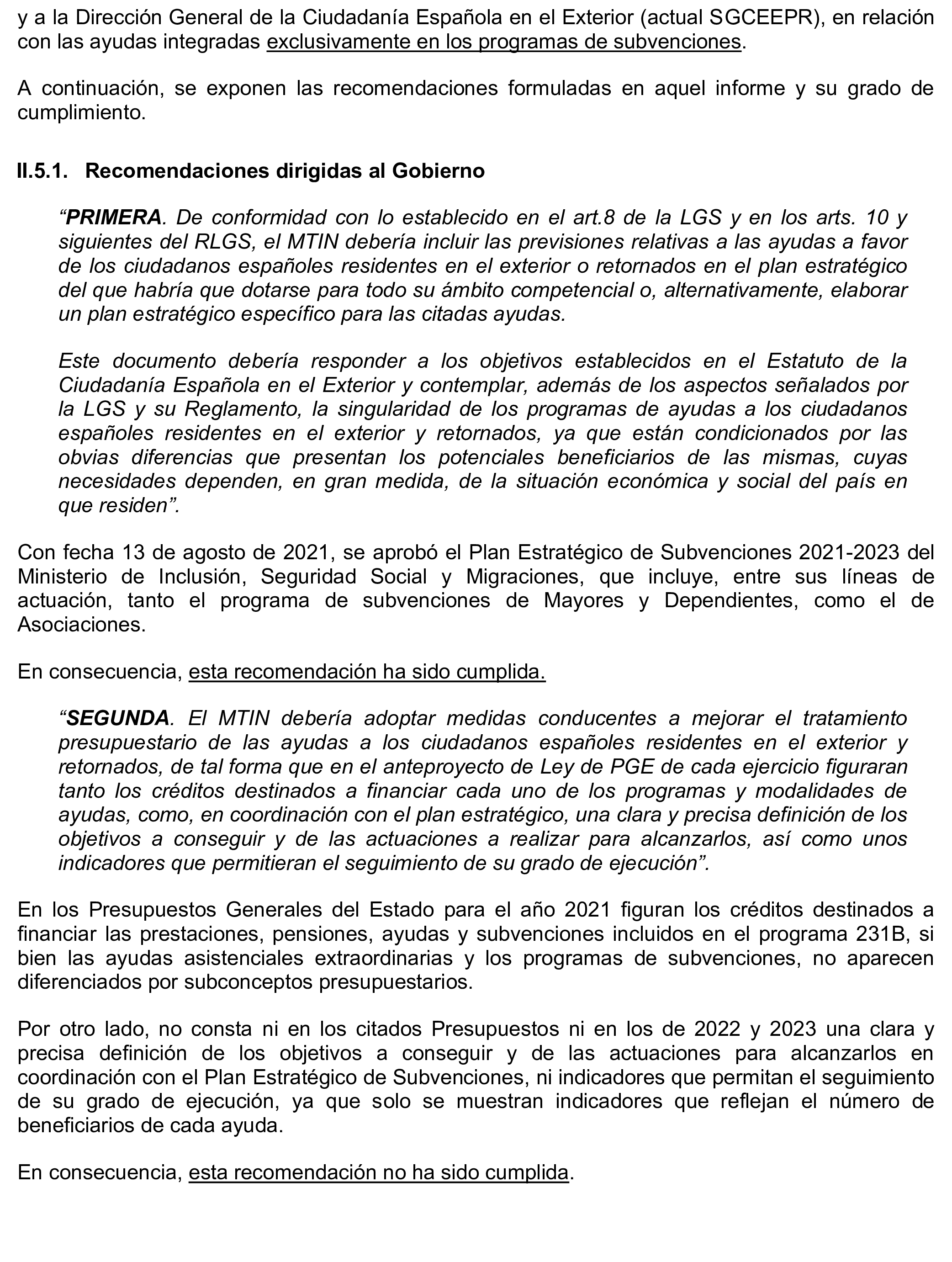 Imagen del artículo Resolución de 17 de septiembre de 2024, aprobada por la Comisión Mixta para las Relaciones con el Tribunal de Cuentas, en relación con el Informe de fiscalización de la gestión de las pensiones, prestaciones y ayudas justificadas en el ejercicio 2021 con cargo al Programa 231B «Acciones en favor de los emigrantes».