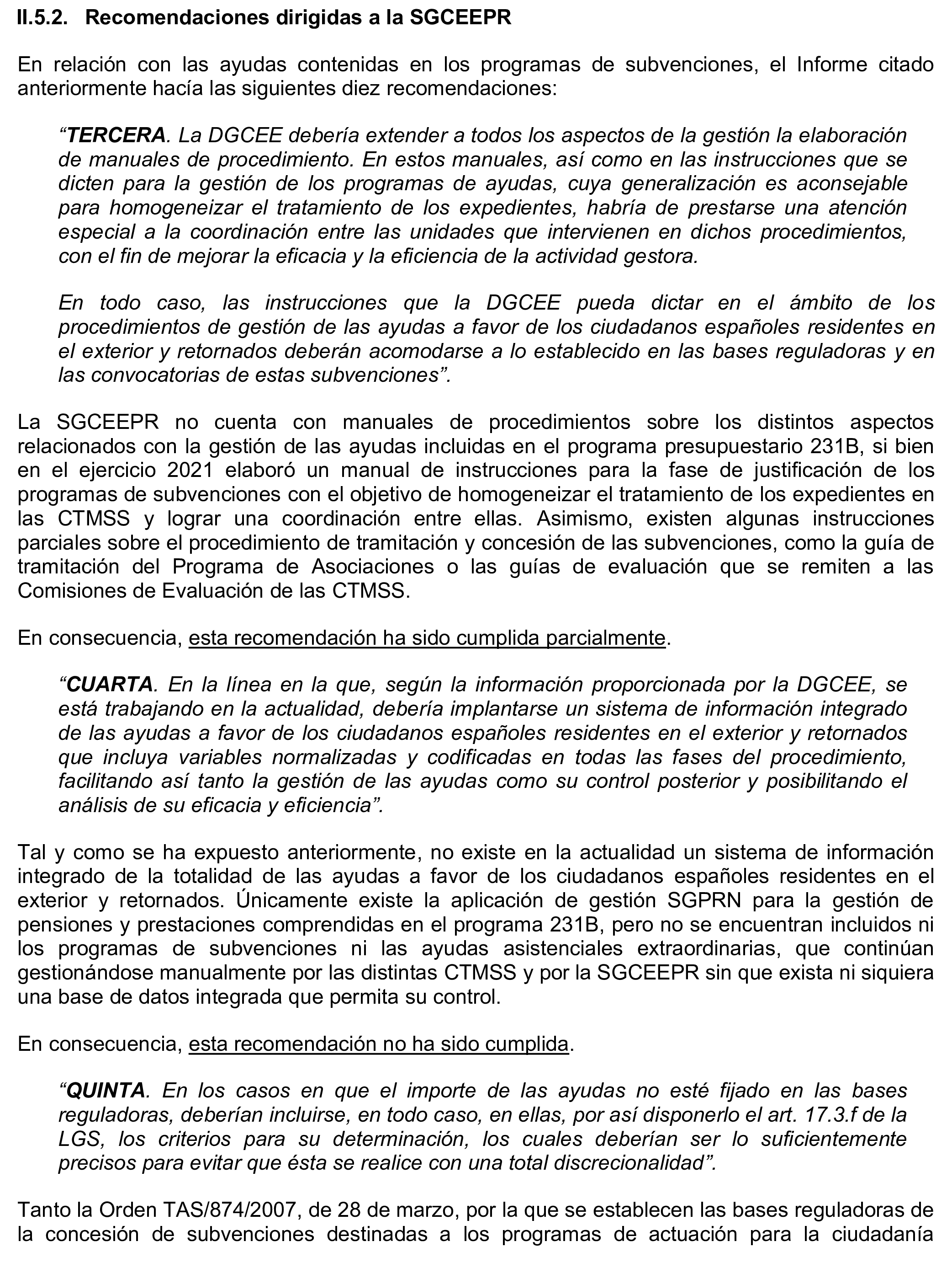 Imagen del artículo Resolución de 17 de septiembre de 2024, aprobada por la Comisión Mixta para las Relaciones con el Tribunal de Cuentas, en relación con el Informe de fiscalización de la gestión de las pensiones, prestaciones y ayudas justificadas en el ejercicio 2021 con cargo al Programa 231B «Acciones en favor de los emigrantes».