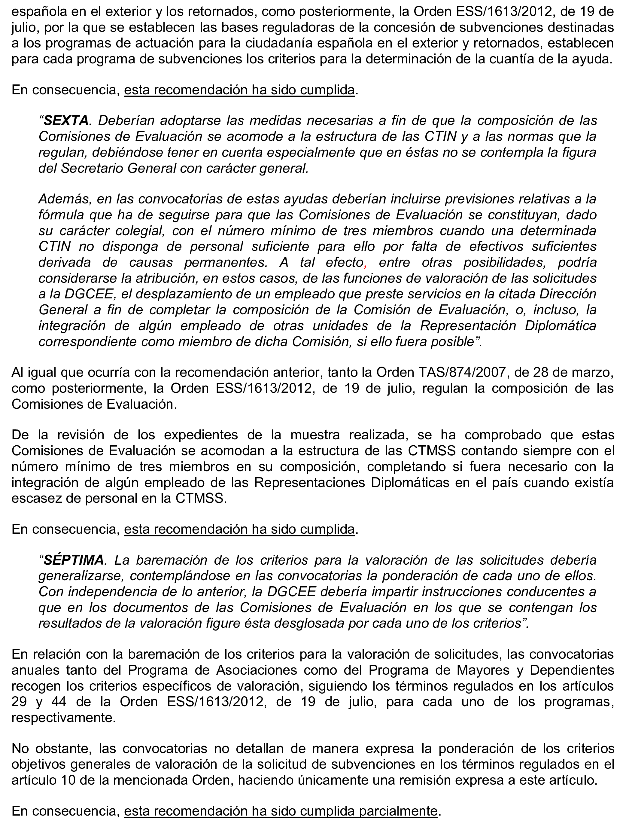 Imagen del artículo Resolución de 17 de septiembre de 2024, aprobada por la Comisión Mixta para las Relaciones con el Tribunal de Cuentas, en relación con el Informe de fiscalización de la gestión de las pensiones, prestaciones y ayudas justificadas en el ejercicio 2021 con cargo al Programa 231B «Acciones en favor de los emigrantes».
