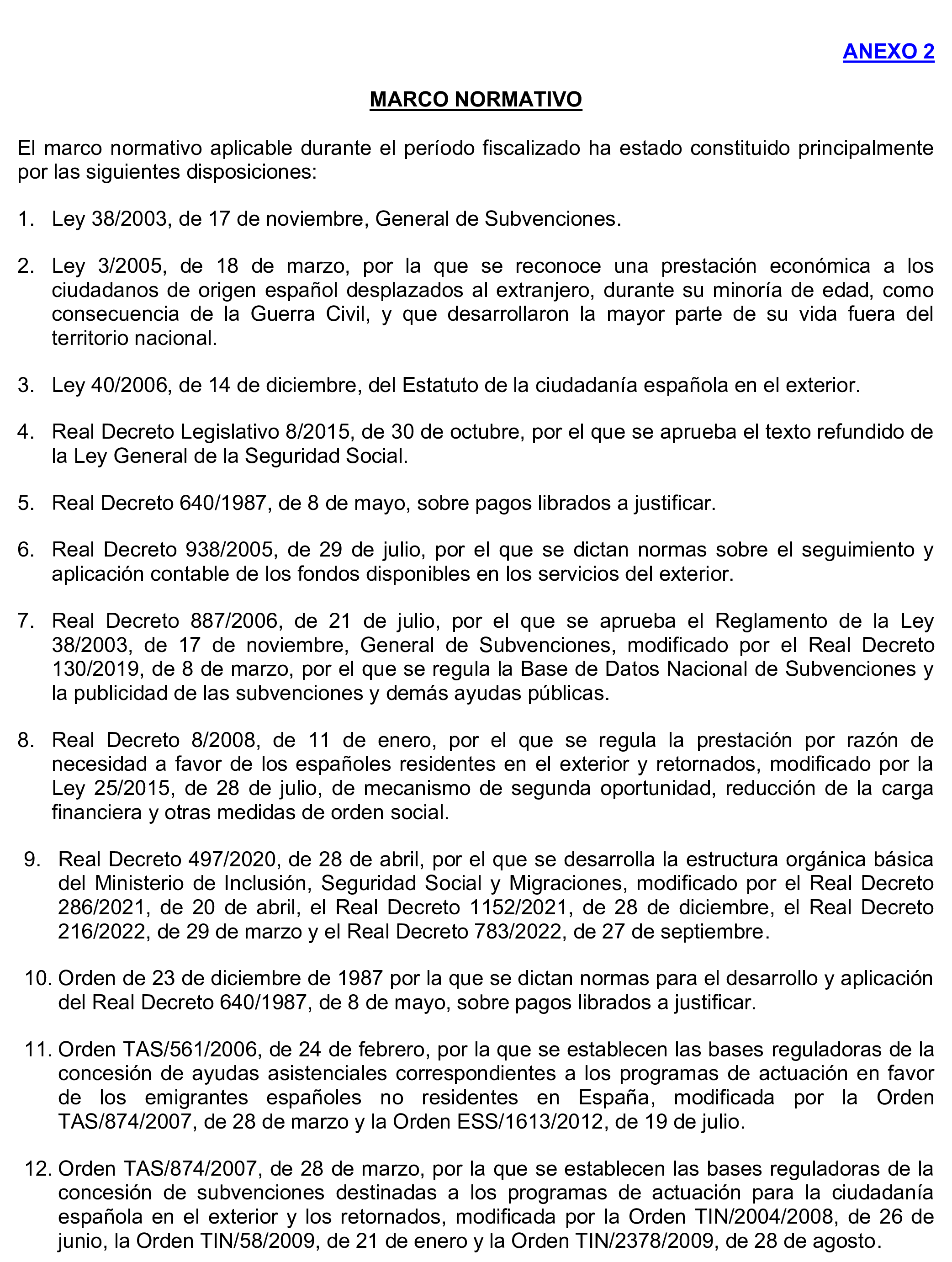 Imagen del artículo Resolución de 17 de septiembre de 2024, aprobada por la Comisión Mixta para las Relaciones con el Tribunal de Cuentas, en relación con el Informe de fiscalización de la gestión de las pensiones, prestaciones y ayudas justificadas en el ejercicio 2021 con cargo al Programa 231B «Acciones en favor de los emigrantes».
