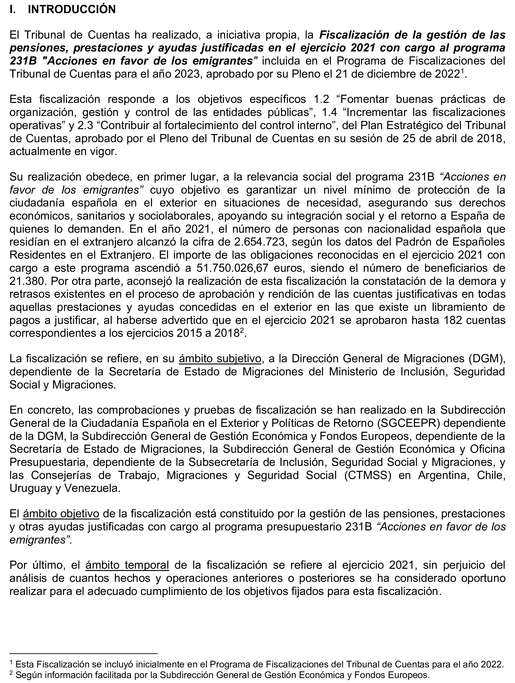 Imagen del artículo Resolución de 17 de septiembre de 2024, aprobada por la Comisión Mixta para las Relaciones con el Tribunal de Cuentas, en relación con el Informe de fiscalización de la gestión de las pensiones, prestaciones y ayudas justificadas en el ejercicio 2021 con cargo al Programa 231B «Acciones en favor de los emigrantes».