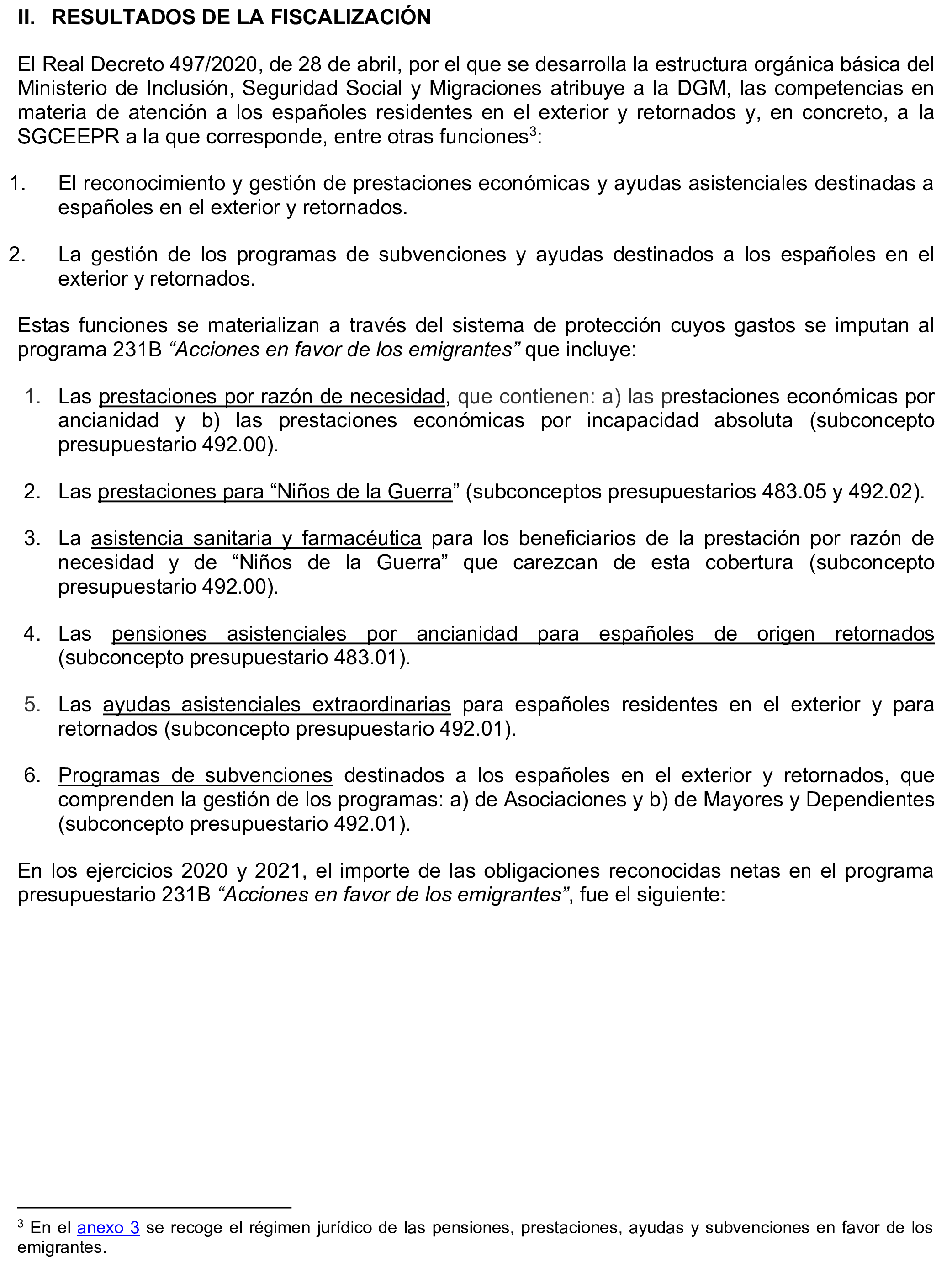 Imagen del artículo Resolución de 17 de septiembre de 2024, aprobada por la Comisión Mixta para las Relaciones con el Tribunal de Cuentas, en relación con el Informe de fiscalización de la gestión de las pensiones, prestaciones y ayudas justificadas en el ejercicio 2021 con cargo al Programa 231B «Acciones en favor de los emigrantes».