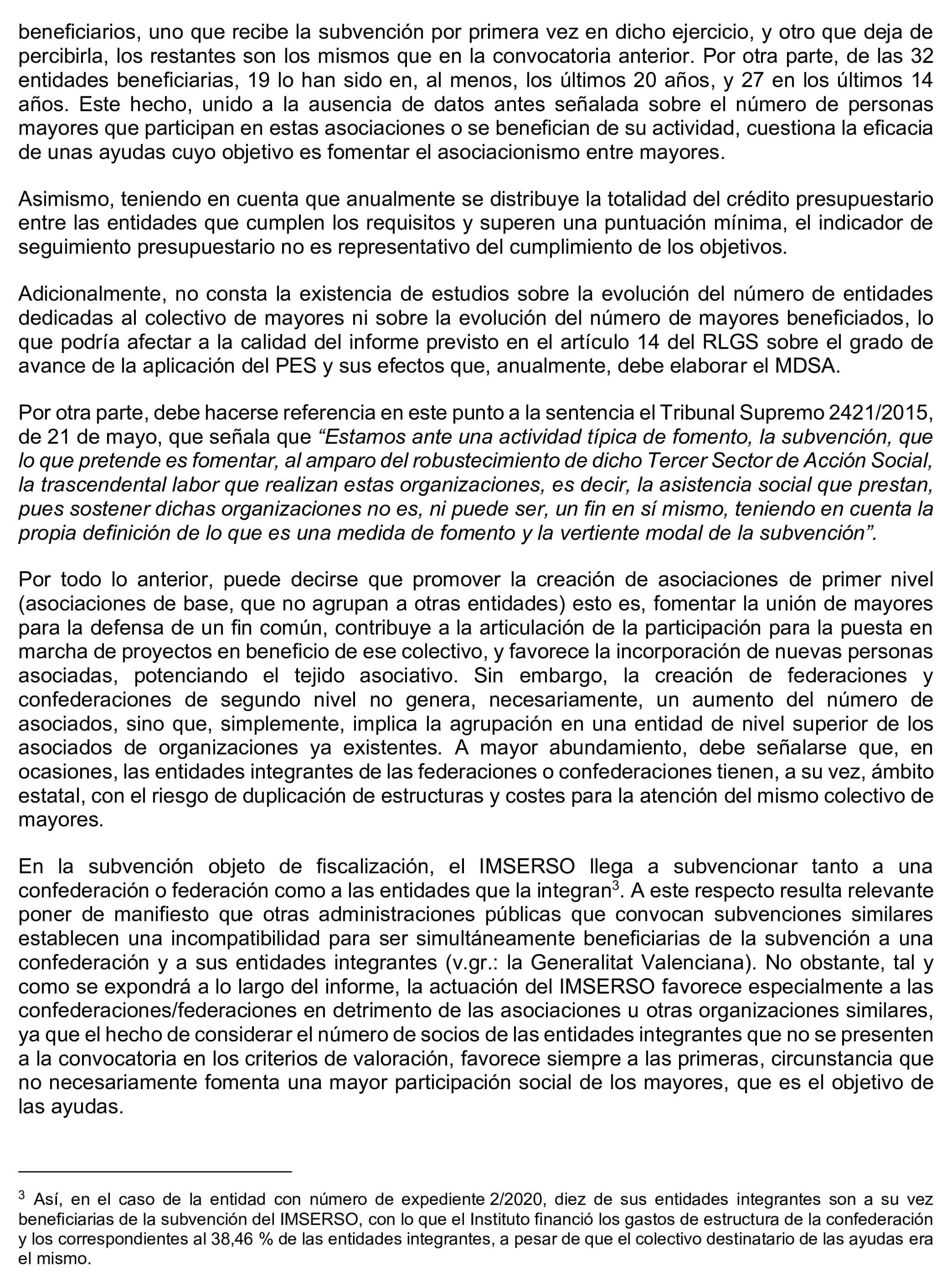 Imagen del artículo Resolución de 17 de septiembre de 2024, aprobada por la Comisión Mixta para las Relaciones con el Tribunal de Cuentas, en relación con el Informe de fiscalización de las subvenciones de régimen general concedidas por el Instituto de Mayores y Servicios Sociales en el área de atención a mayores, ejercicio 2020.