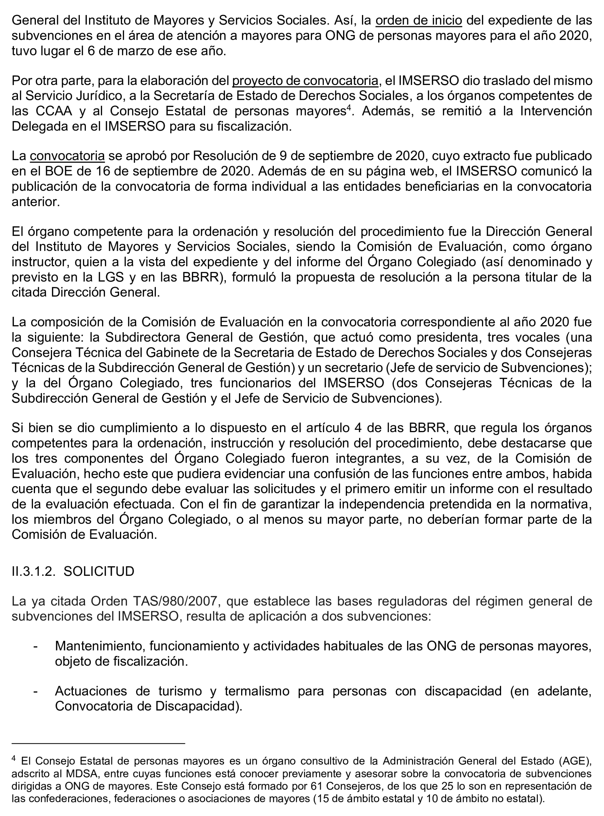 Imagen del artículo Resolución de 17 de septiembre de 2024, aprobada por la Comisión Mixta para las Relaciones con el Tribunal de Cuentas, en relación con el Informe de fiscalización de las subvenciones de régimen general concedidas por el Instituto de Mayores y Servicios Sociales en el área de atención a mayores, ejercicio 2020.
