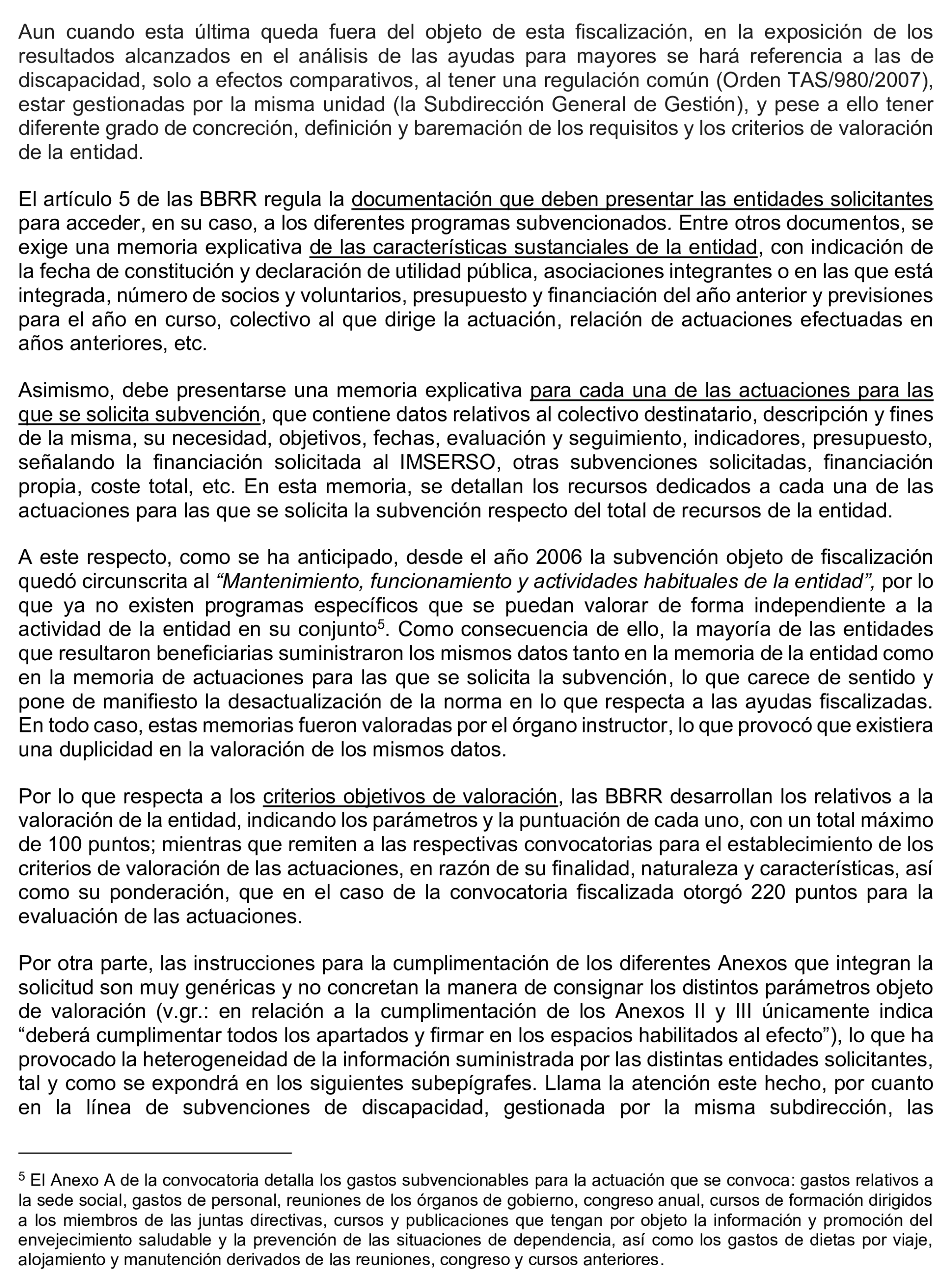 Imagen del artículo Resolución de 17 de septiembre de 2024, aprobada por la Comisión Mixta para las Relaciones con el Tribunal de Cuentas, en relación con el Informe de fiscalización de las subvenciones de régimen general concedidas por el Instituto de Mayores y Servicios Sociales en el área de atención a mayores, ejercicio 2020.