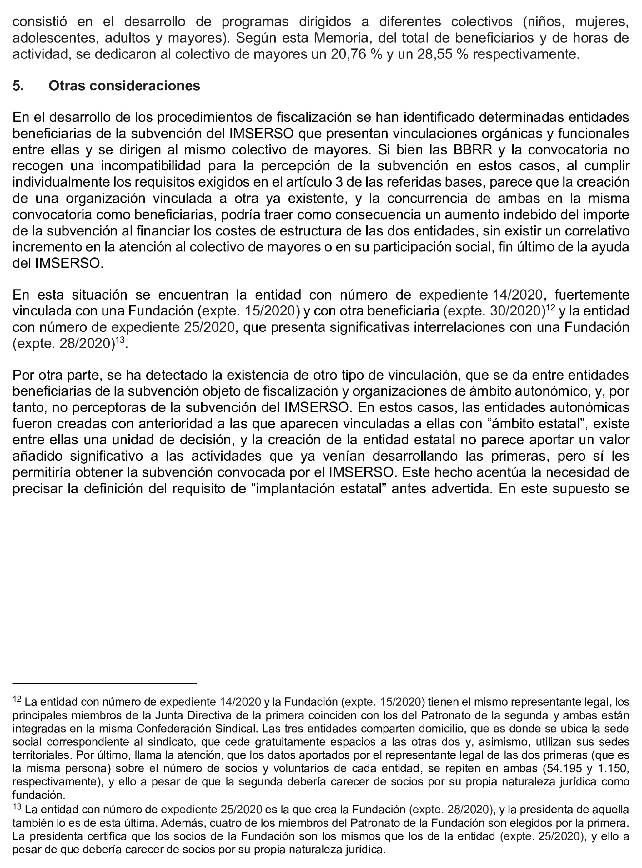 Imagen del artículo Resolución de 17 de septiembre de 2024, aprobada por la Comisión Mixta para las Relaciones con el Tribunal de Cuentas, en relación con el Informe de fiscalización de las subvenciones de régimen general concedidas por el Instituto de Mayores y Servicios Sociales en el área de atención a mayores, ejercicio 2020.