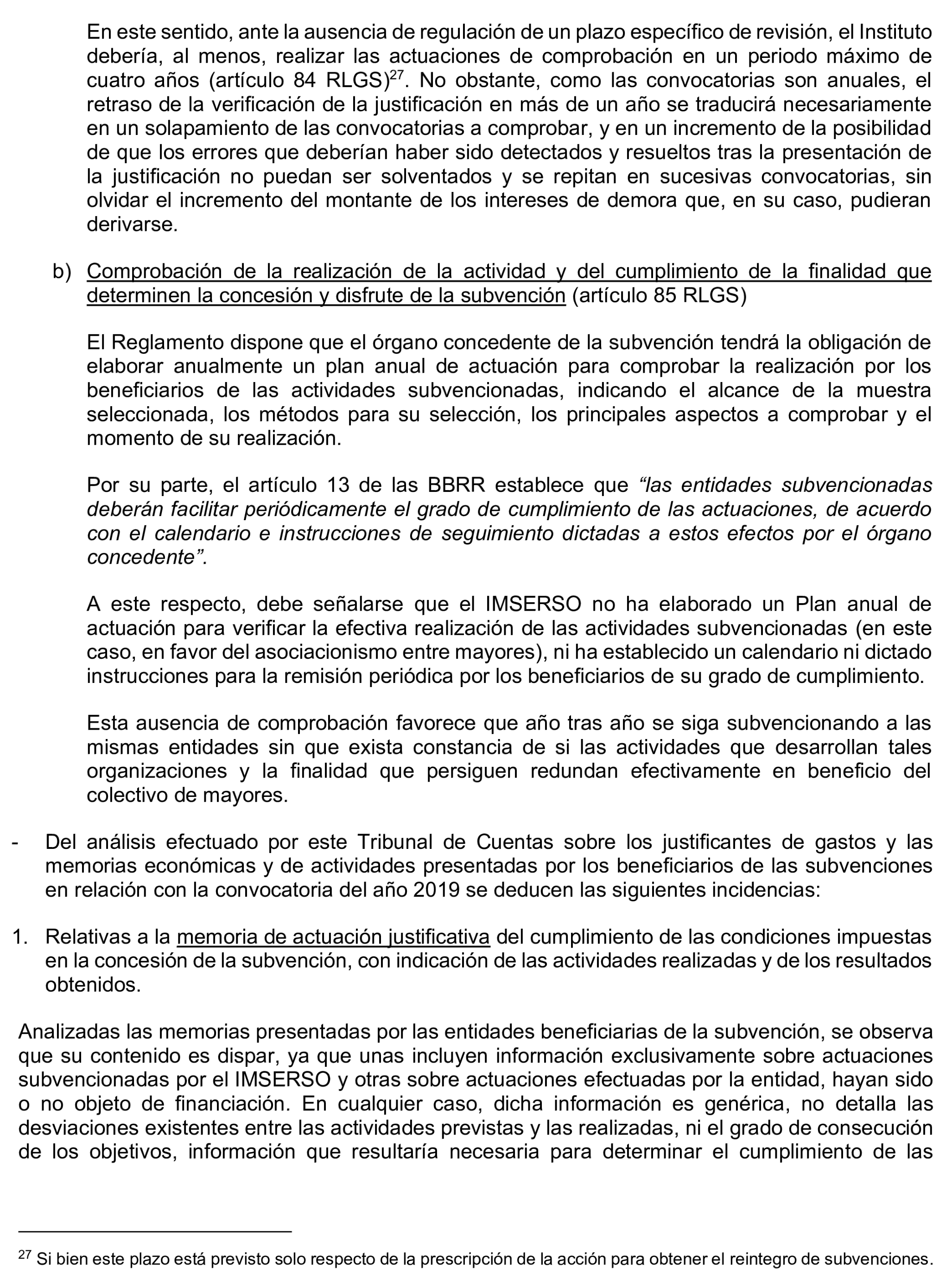 Imagen del artículo Resolución de 17 de septiembre de 2024, aprobada por la Comisión Mixta para las Relaciones con el Tribunal de Cuentas, en relación con el Informe de fiscalización de las subvenciones de régimen general concedidas por el Instituto de Mayores y Servicios Sociales en el área de atención a mayores, ejercicio 2020.