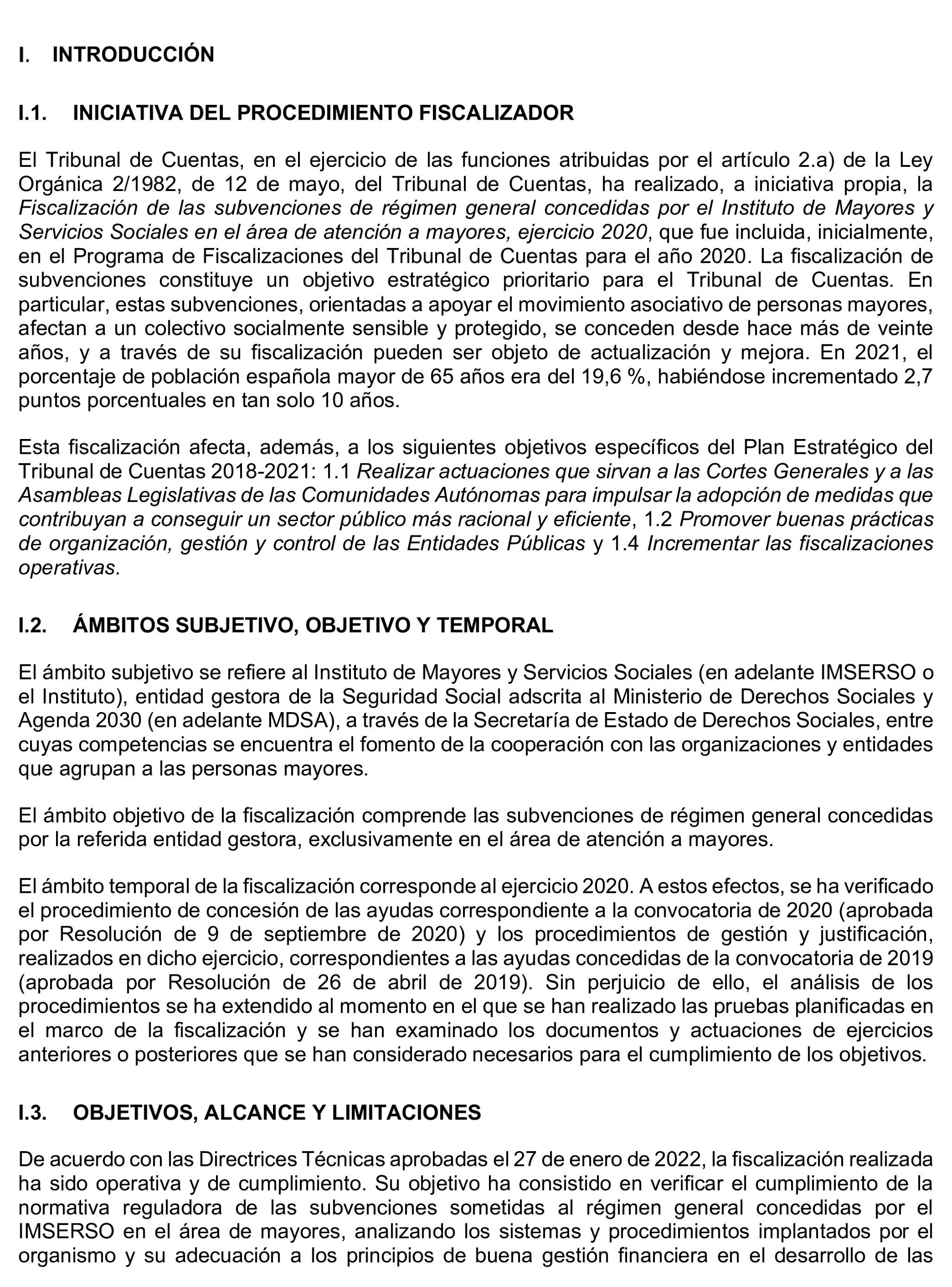 Imagen del artículo Resolución de 17 de septiembre de 2024, aprobada por la Comisión Mixta para las Relaciones con el Tribunal de Cuentas, en relación con el Informe de fiscalización de las subvenciones de régimen general concedidas por el Instituto de Mayores y Servicios Sociales en el área de atención a mayores, ejercicio 2020.