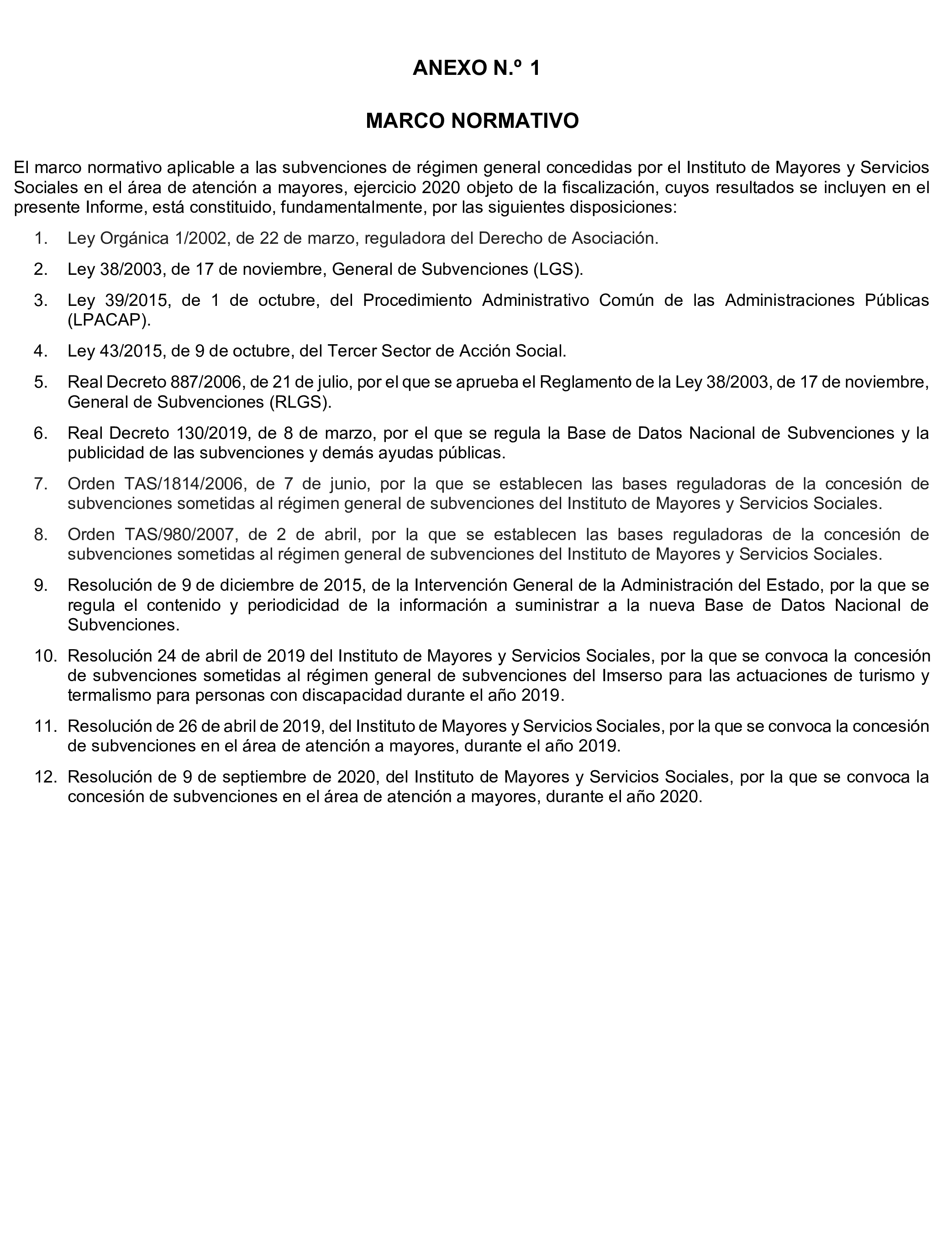 Imagen del artículo Resolución de 17 de septiembre de 2024, aprobada por la Comisión Mixta para las Relaciones con el Tribunal de Cuentas, en relación con el Informe de fiscalización de las subvenciones de régimen general concedidas por el Instituto de Mayores y Servicios Sociales en el área de atención a mayores, ejercicio 2020.