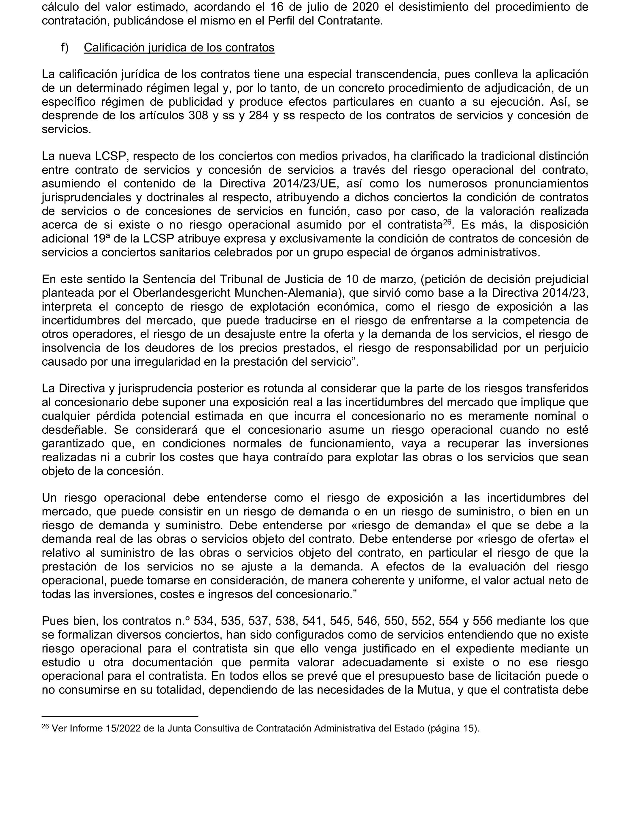 Imagen del artículo Resolución de 17 de septiembre de 2024, aprobada por la Comisión Mixta para las Relaciones con el Tribunal de Cuentas, en relación con el Informe de fiscalización de los contratos de la Administración General del Estado vinculados a las Políticas de gasto 13 «Seguridad Ciudadana e Instituciones Penitenciarias», 31 «Sanidad» y 32 «Educación», ejercicio 2021.