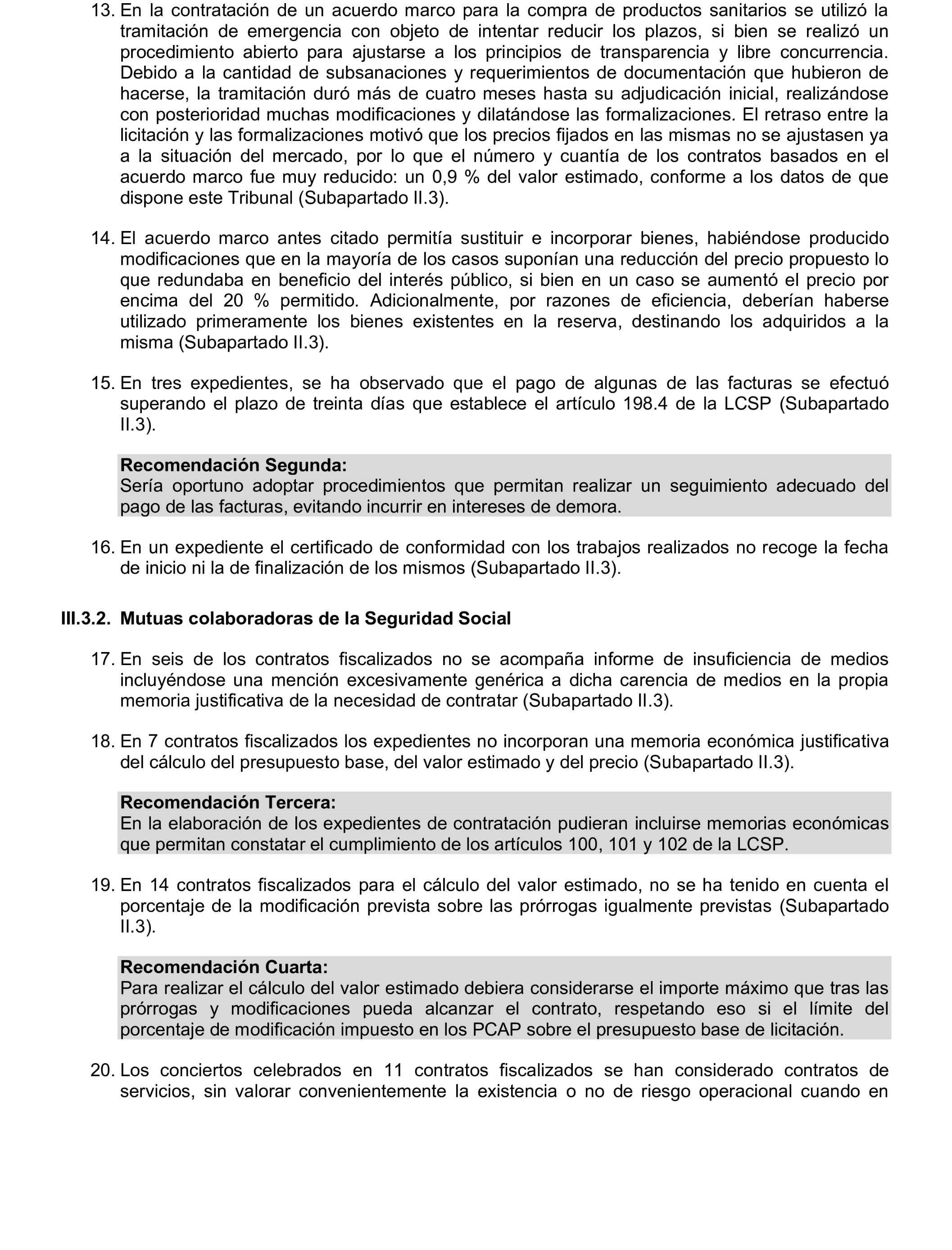 Imagen del artículo Resolución de 17 de septiembre de 2024, aprobada por la Comisión Mixta para las Relaciones con el Tribunal de Cuentas, en relación con el Informe de fiscalización de los contratos de la Administración General del Estado vinculados a las Políticas de gasto 13 «Seguridad Ciudadana e Instituciones Penitenciarias», 31 «Sanidad» y 32 «Educación», ejercicio 2021.