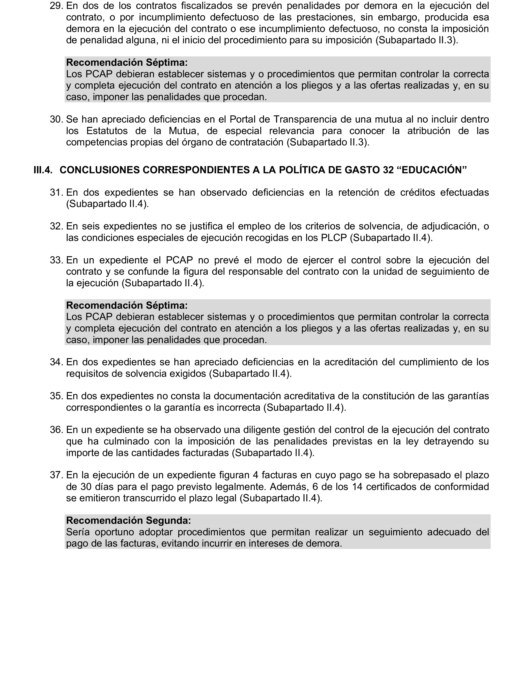 Imagen del artículo Resolución de 17 de septiembre de 2024, aprobada por la Comisión Mixta para las Relaciones con el Tribunal de Cuentas, en relación con el Informe de fiscalización de los contratos de la Administración General del Estado vinculados a las Políticas de gasto 13 «Seguridad Ciudadana e Instituciones Penitenciarias», 31 «Sanidad» y 32 «Educación», ejercicio 2021.
