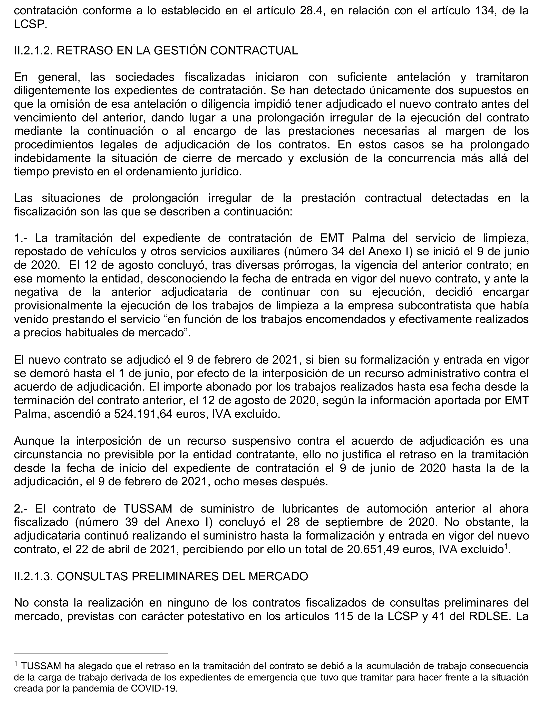 Imagen del artículo Resolución de 17 de septiembre de 2024, aprobada por la Comisión Mixta para las Relaciones con el Tribunal de Cuentas, en relación con el Informe de fiscalización de los contratos adjudicados por las sociedades mercantiles municipales que gestionan el transporte colectivo urbano de viajeros en autobús, en los municipios con más de 300.000 habitantes, ejercicio 2021.