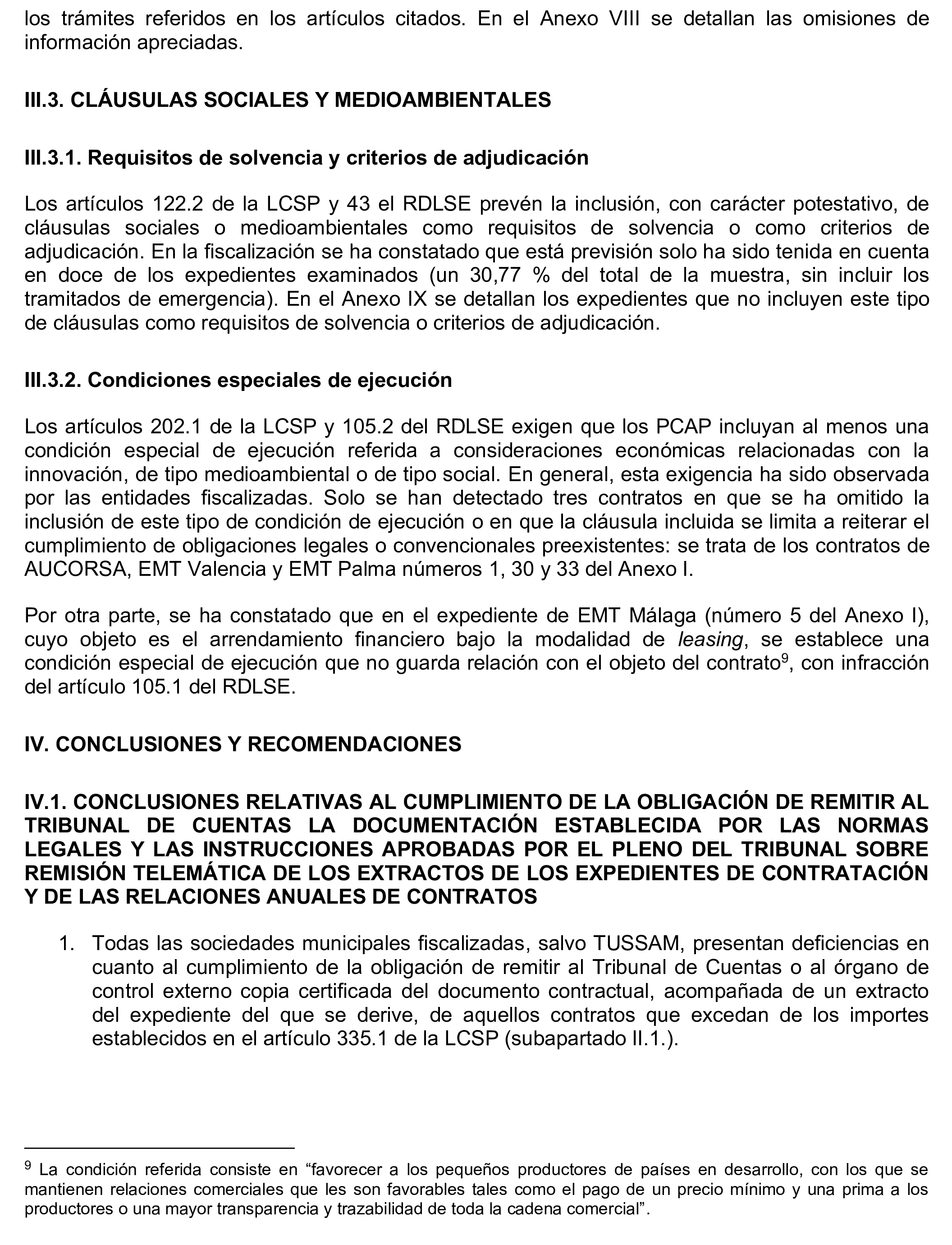 Imagen del artículo Resolución de 17 de septiembre de 2024, aprobada por la Comisión Mixta para las Relaciones con el Tribunal de Cuentas, en relación con el Informe de fiscalización de los contratos adjudicados por las sociedades mercantiles municipales que gestionan el transporte colectivo urbano de viajeros en autobús, en los municipios con más de 300.000 habitantes, ejercicio 2021.