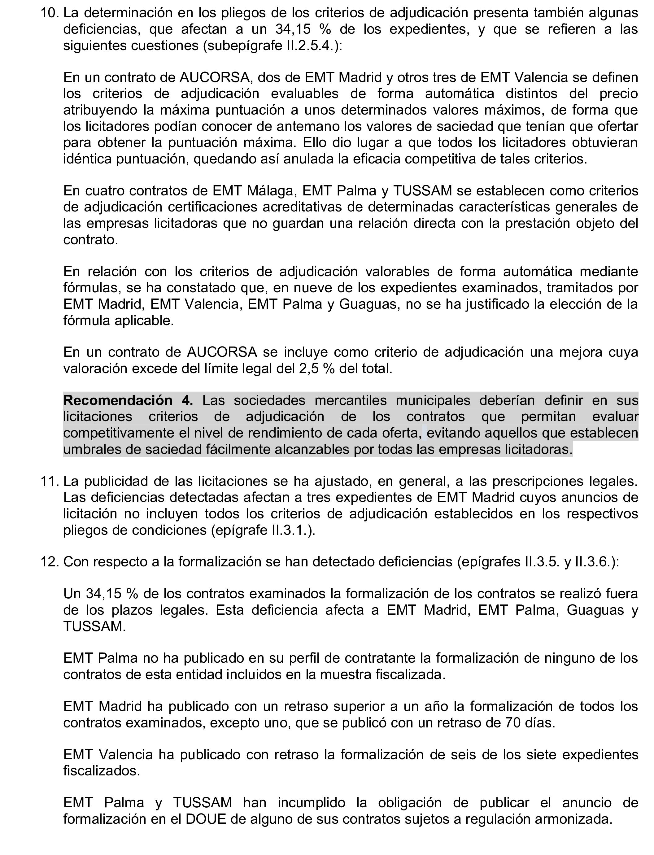 Imagen del artículo Resolución de 17 de septiembre de 2024, aprobada por la Comisión Mixta para las Relaciones con el Tribunal de Cuentas, en relación con el Informe de fiscalización de los contratos adjudicados por las sociedades mercantiles municipales que gestionan el transporte colectivo urbano de viajeros en autobús, en los municipios con más de 300.000 habitantes, ejercicio 2021.