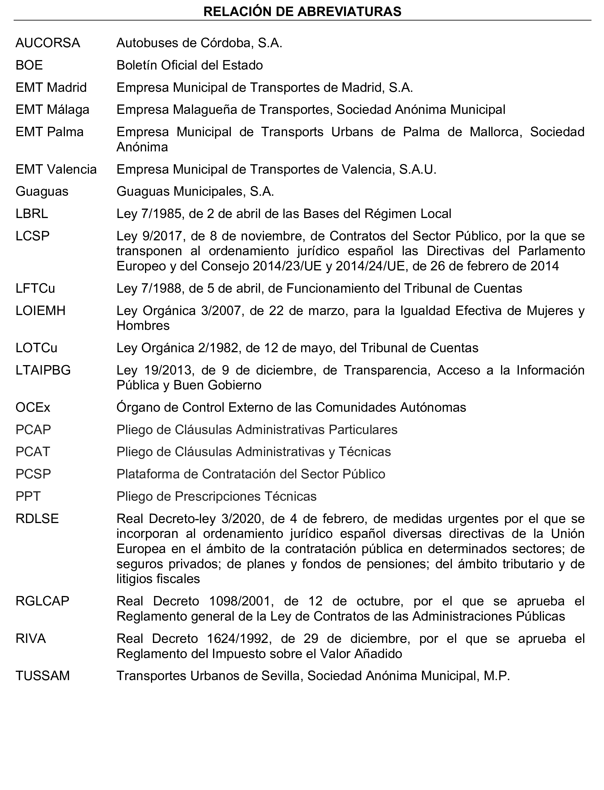 Imagen del artículo Resolución de 17 de septiembre de 2024, aprobada por la Comisión Mixta para las Relaciones con el Tribunal de Cuentas, en relación con el Informe de fiscalización de los contratos adjudicados por las sociedades mercantiles municipales que gestionan el transporte colectivo urbano de viajeros en autobús, en los municipios con más de 300.000 habitantes, ejercicio 2021.