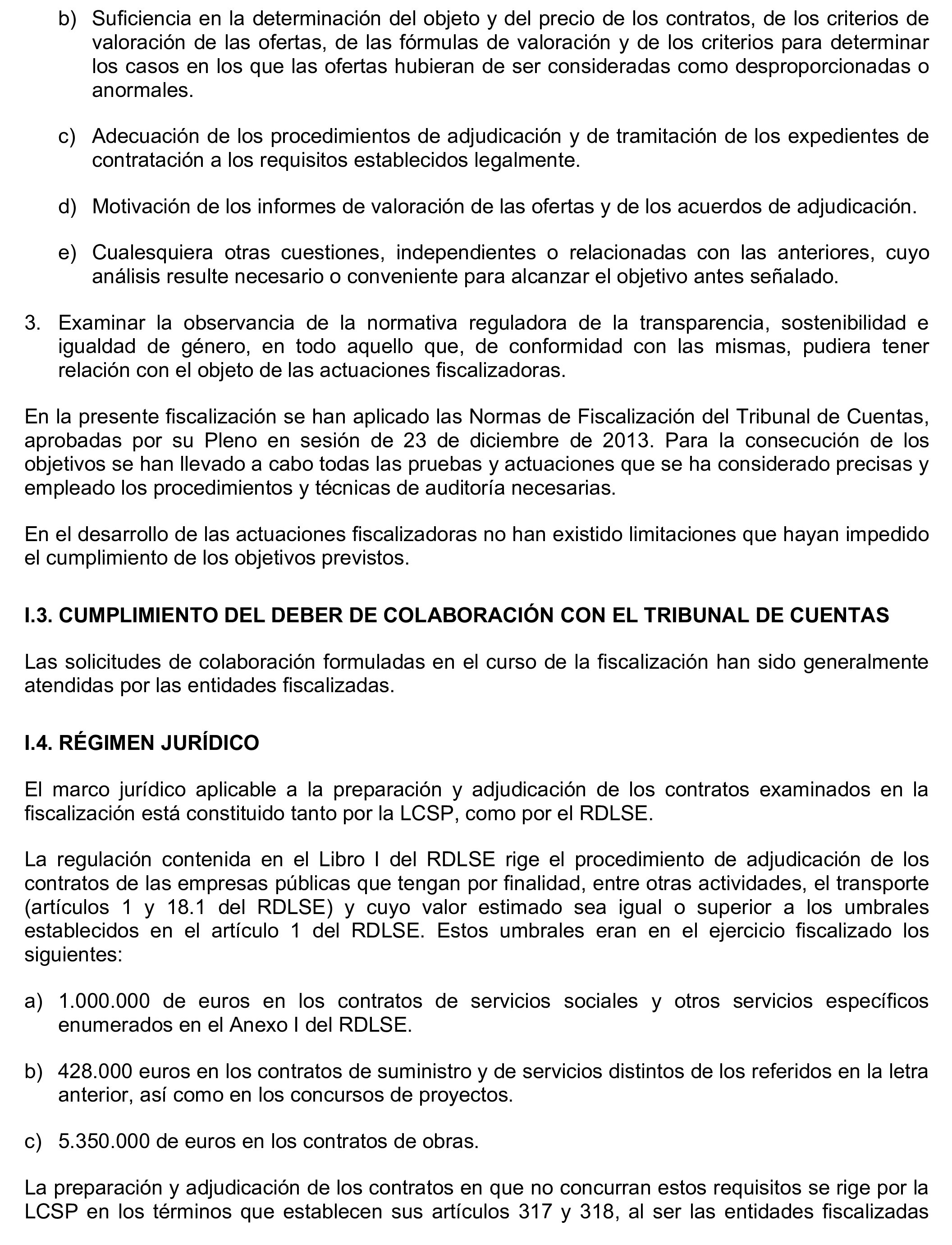 Imagen del artículo Resolución de 17 de septiembre de 2024, aprobada por la Comisión Mixta para las Relaciones con el Tribunal de Cuentas, en relación con el Informe de fiscalización de los contratos adjudicados por las sociedades mercantiles municipales que gestionan el transporte colectivo urbano de viajeros en autobús, en los municipios con más de 300.000 habitantes, ejercicio 2021.