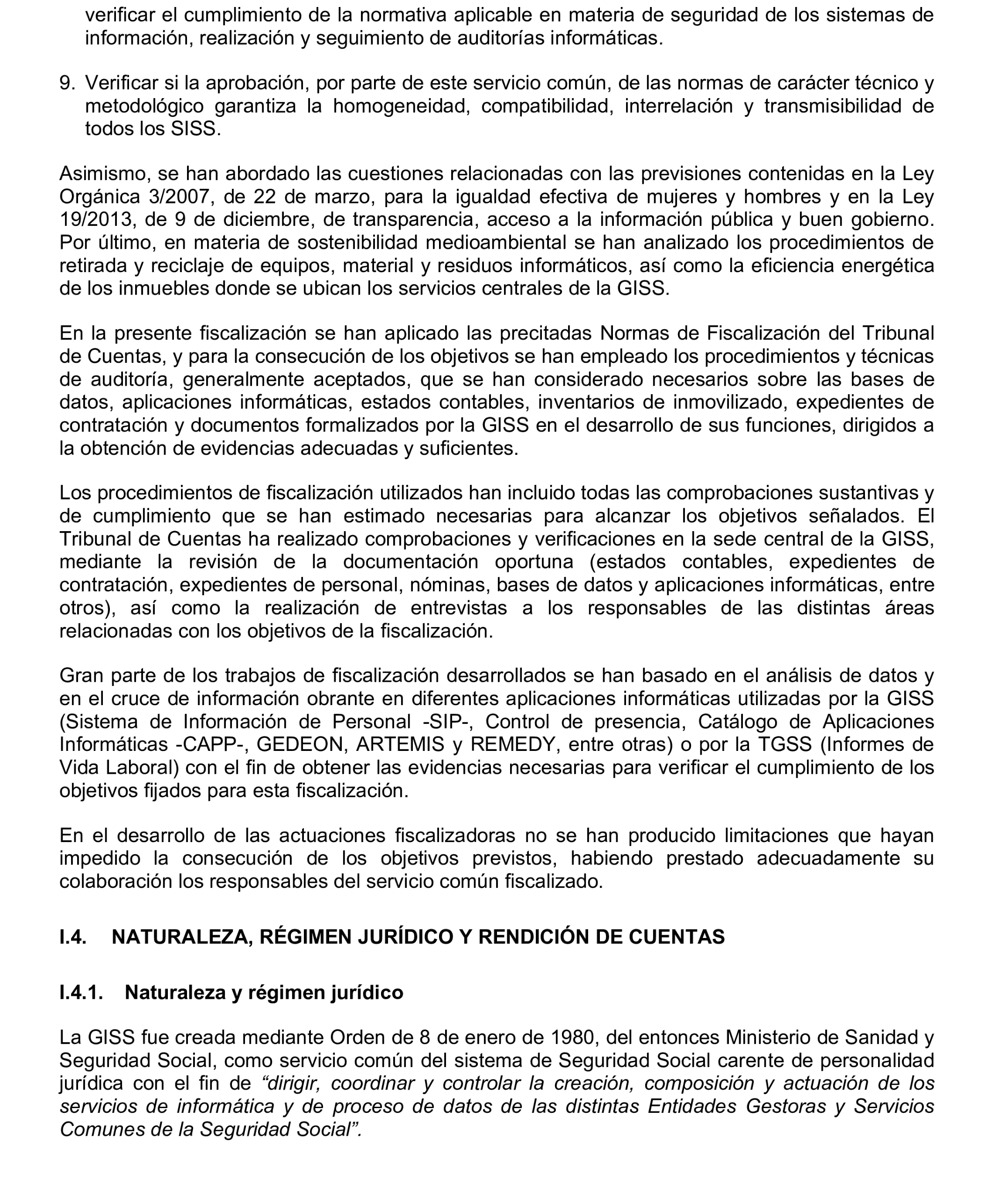 Imagen del artículo Resolución de 17 de septiembre de 2024, aprobada por la Comisión Mixta para las Relaciones con el Tribunal de Cuentas, en relación con el Informe de fiscalización integral de la Gerencia de Informática de la Seguridad Social, ejercicios 2018 y 2019.