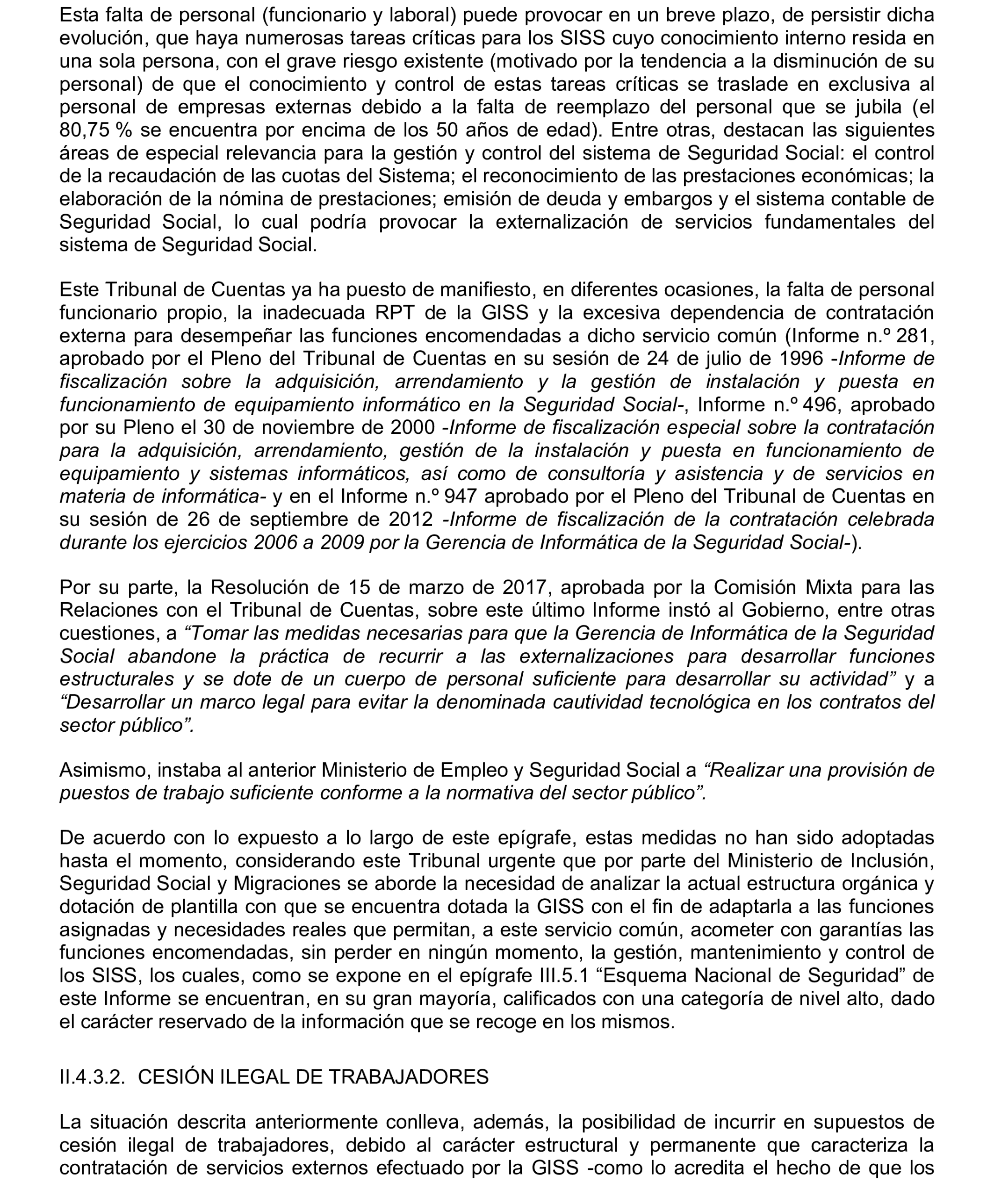 Imagen del artículo Resolución de 17 de septiembre de 2024, aprobada por la Comisión Mixta para las Relaciones con el Tribunal de Cuentas, en relación con el Informe de fiscalización integral de la Gerencia de Informática de la Seguridad Social, ejercicios 2018 y 2019.