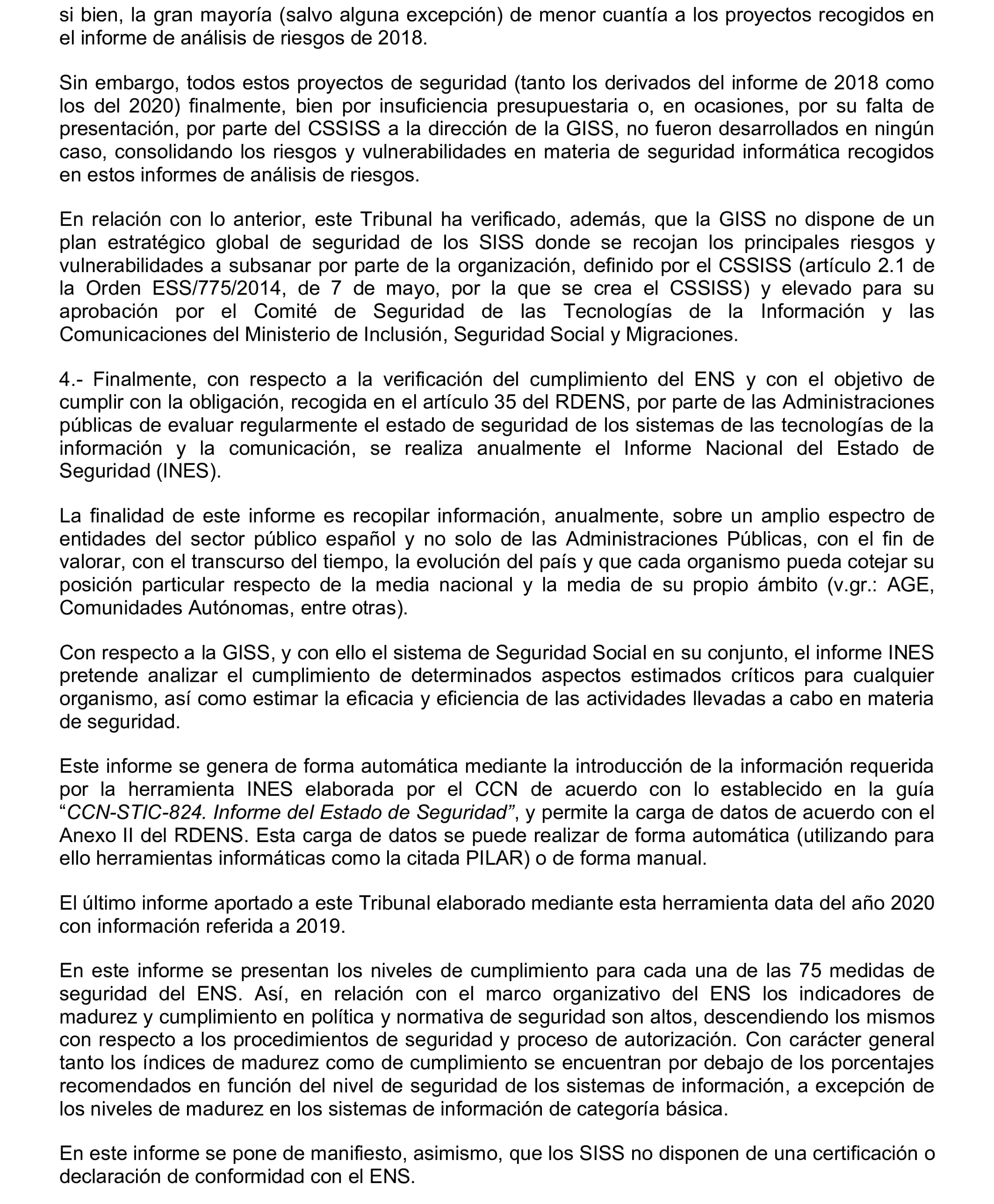 Imagen del artículo Resolución de 17 de septiembre de 2024, aprobada por la Comisión Mixta para las Relaciones con el Tribunal de Cuentas, en relación con el Informe de fiscalización integral de la Gerencia de Informática de la Seguridad Social, ejercicios 2018 y 2019.