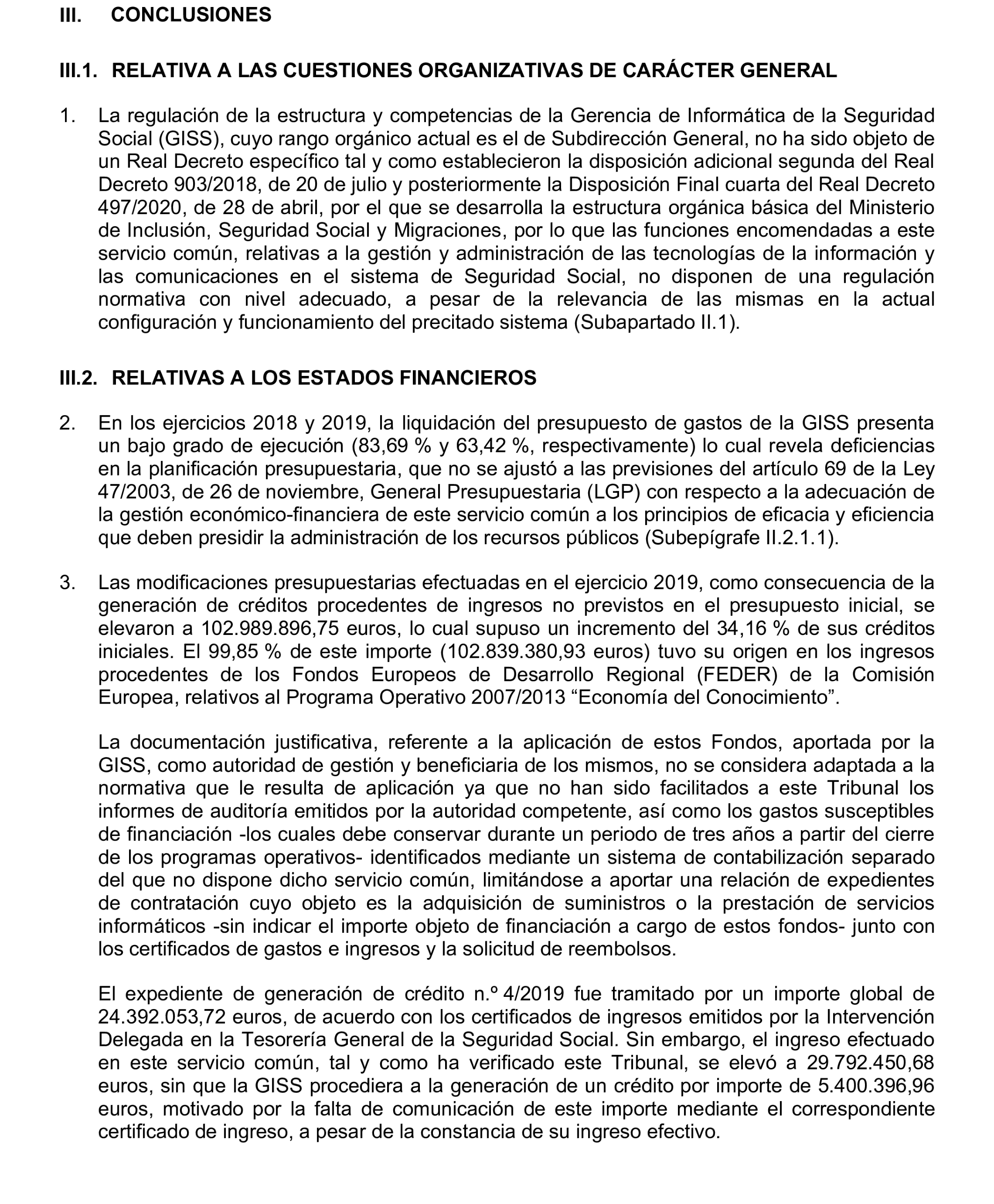 Imagen del artículo Resolución de 17 de septiembre de 2024, aprobada por la Comisión Mixta para las Relaciones con el Tribunal de Cuentas, en relación con el Informe de fiscalización integral de la Gerencia de Informática de la Seguridad Social, ejercicios 2018 y 2019.