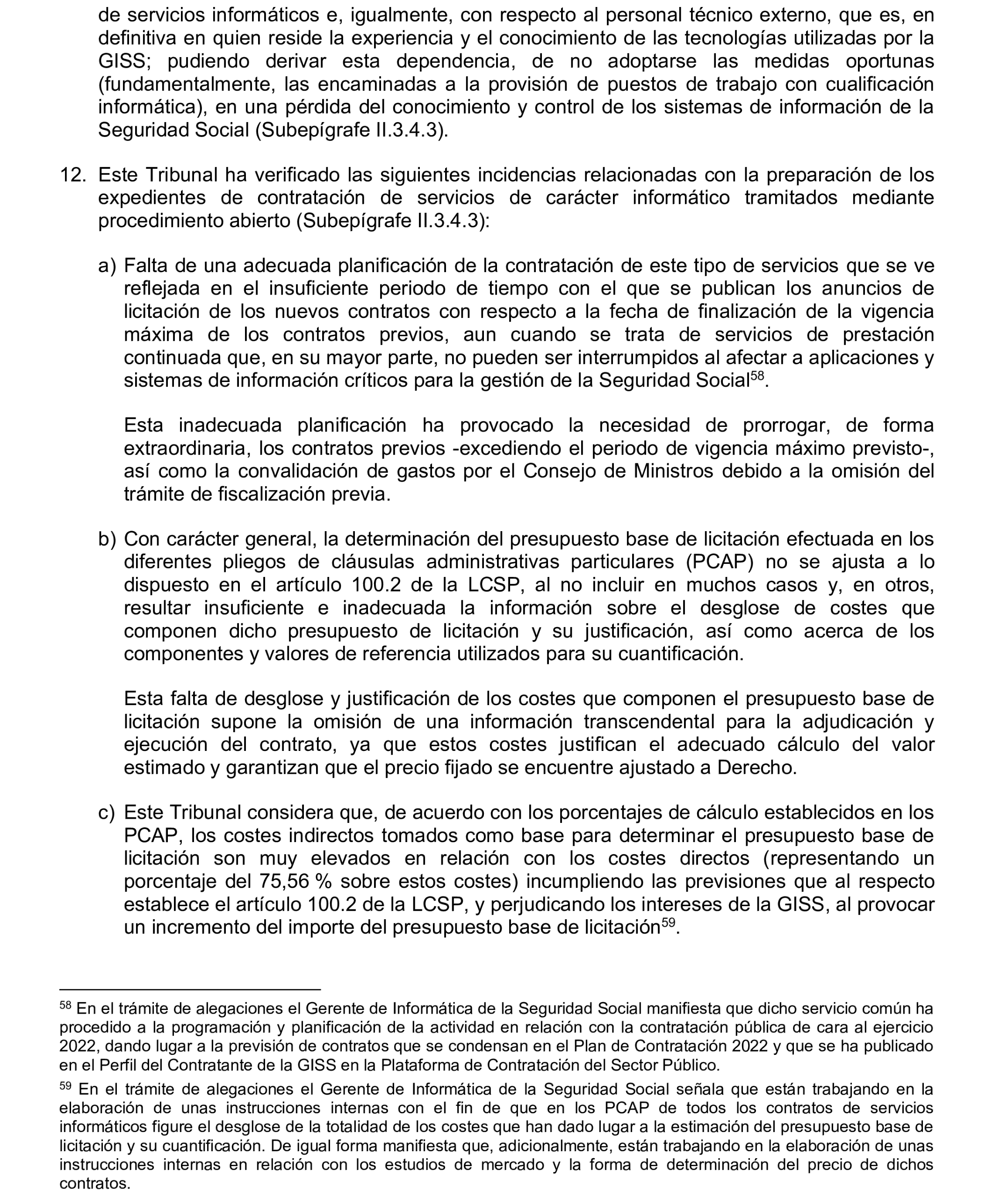 Imagen del artículo Resolución de 17 de septiembre de 2024, aprobada por la Comisión Mixta para las Relaciones con el Tribunal de Cuentas, en relación con el Informe de fiscalización integral de la Gerencia de Informática de la Seguridad Social, ejercicios 2018 y 2019.