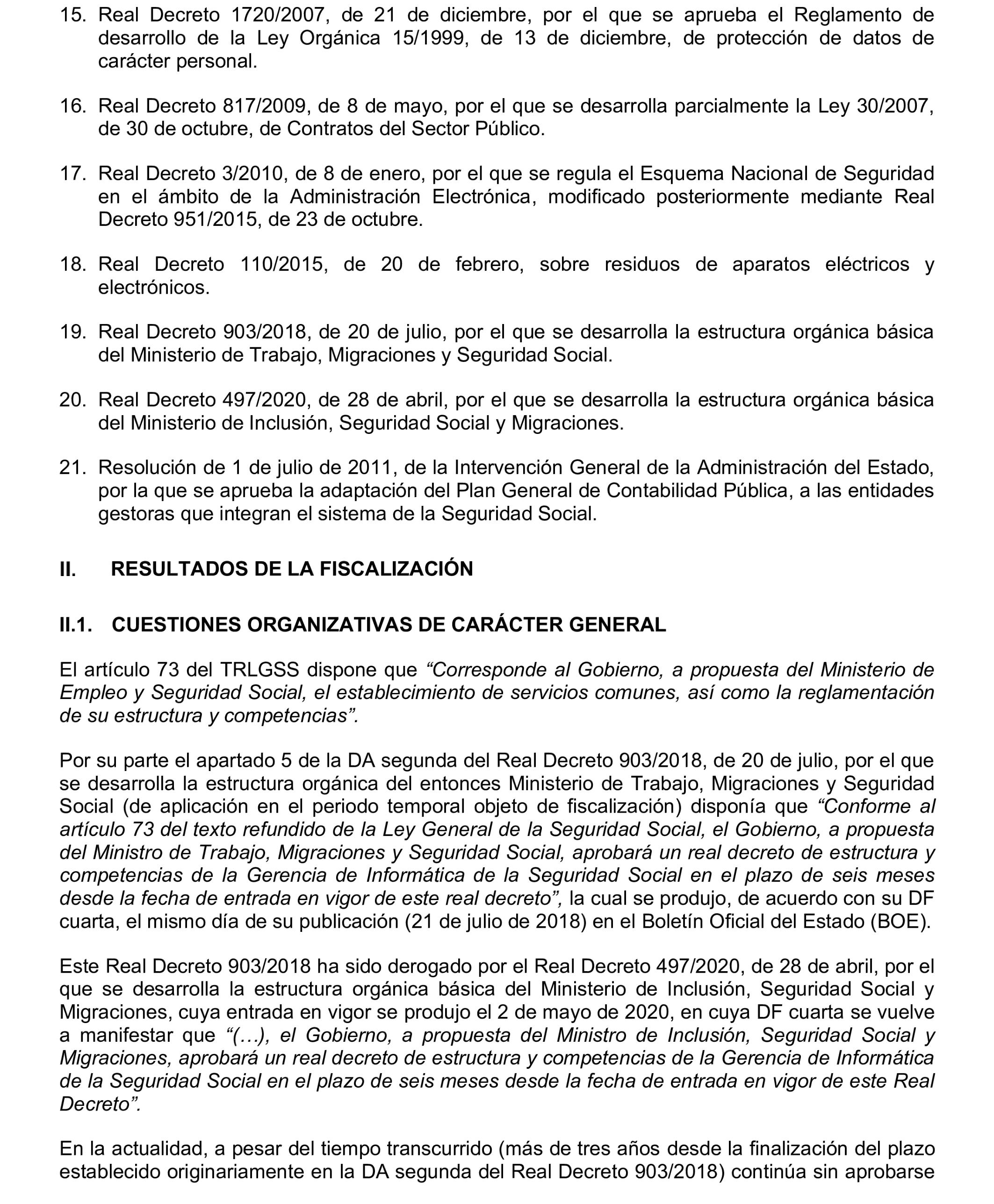 Imagen del artículo Resolución de 17 de septiembre de 2024, aprobada por la Comisión Mixta para las Relaciones con el Tribunal de Cuentas, en relación con el Informe de fiscalización integral de la Gerencia de Informática de la Seguridad Social, ejercicios 2018 y 2019.