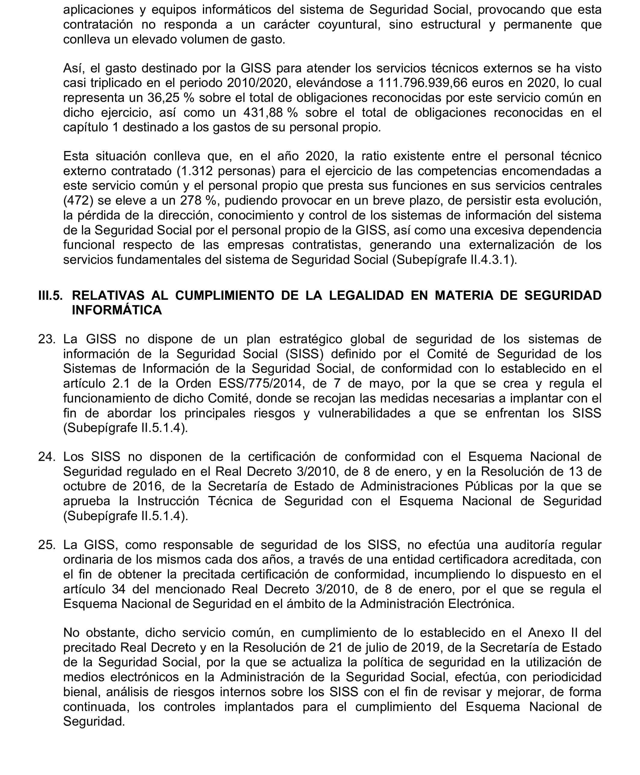 Imagen del artículo Resolución de 17 de septiembre de 2024, aprobada por la Comisión Mixta para las Relaciones con el Tribunal de Cuentas, en relación con el Informe de fiscalización integral de la Gerencia de Informática de la Seguridad Social, ejercicios 2018 y 2019.