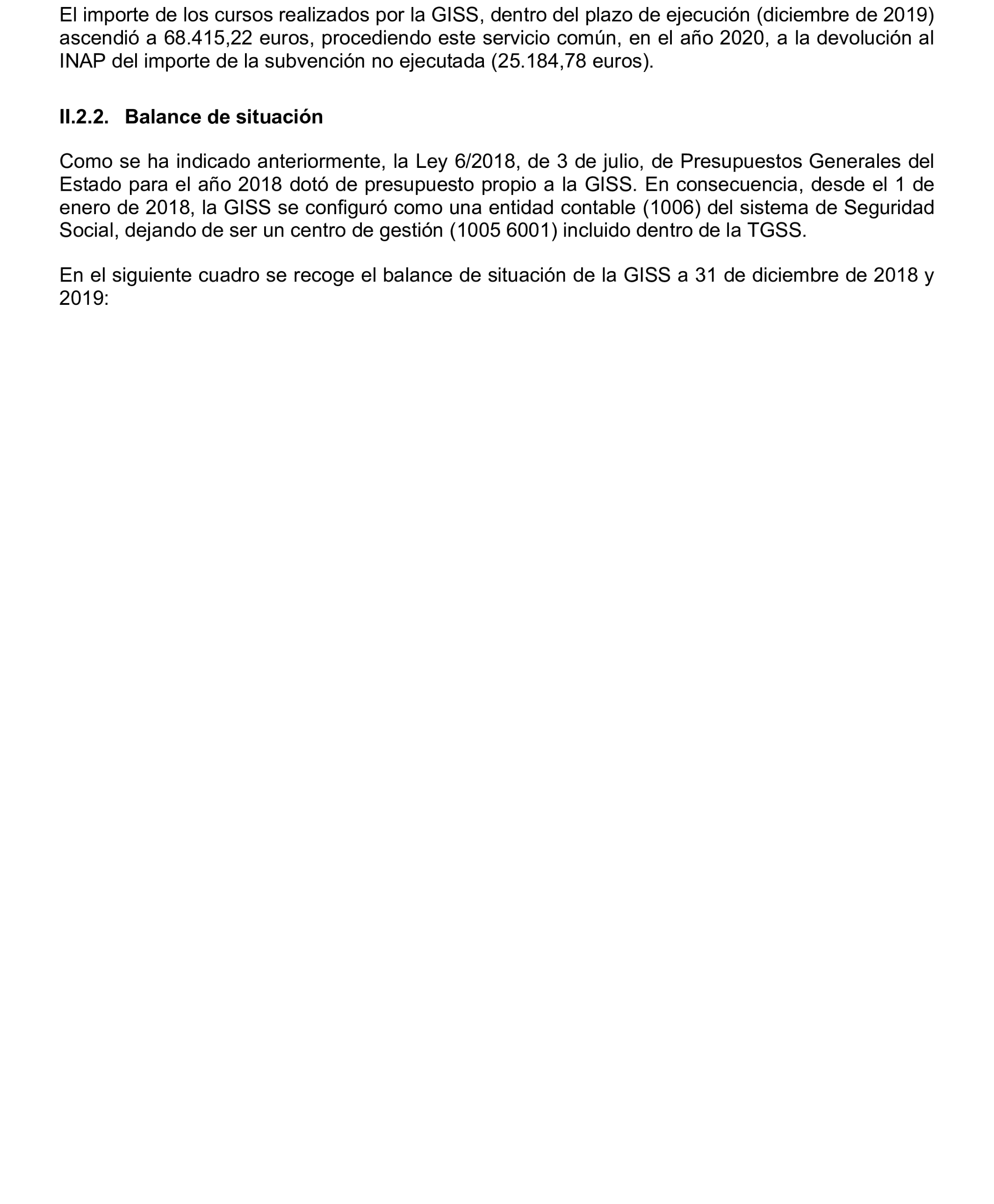 Imagen del artículo Resolución de 17 de septiembre de 2024, aprobada por la Comisión Mixta para las Relaciones con el Tribunal de Cuentas, en relación con el Informe de fiscalización integral de la Gerencia de Informática de la Seguridad Social, ejercicios 2018 y 2019.