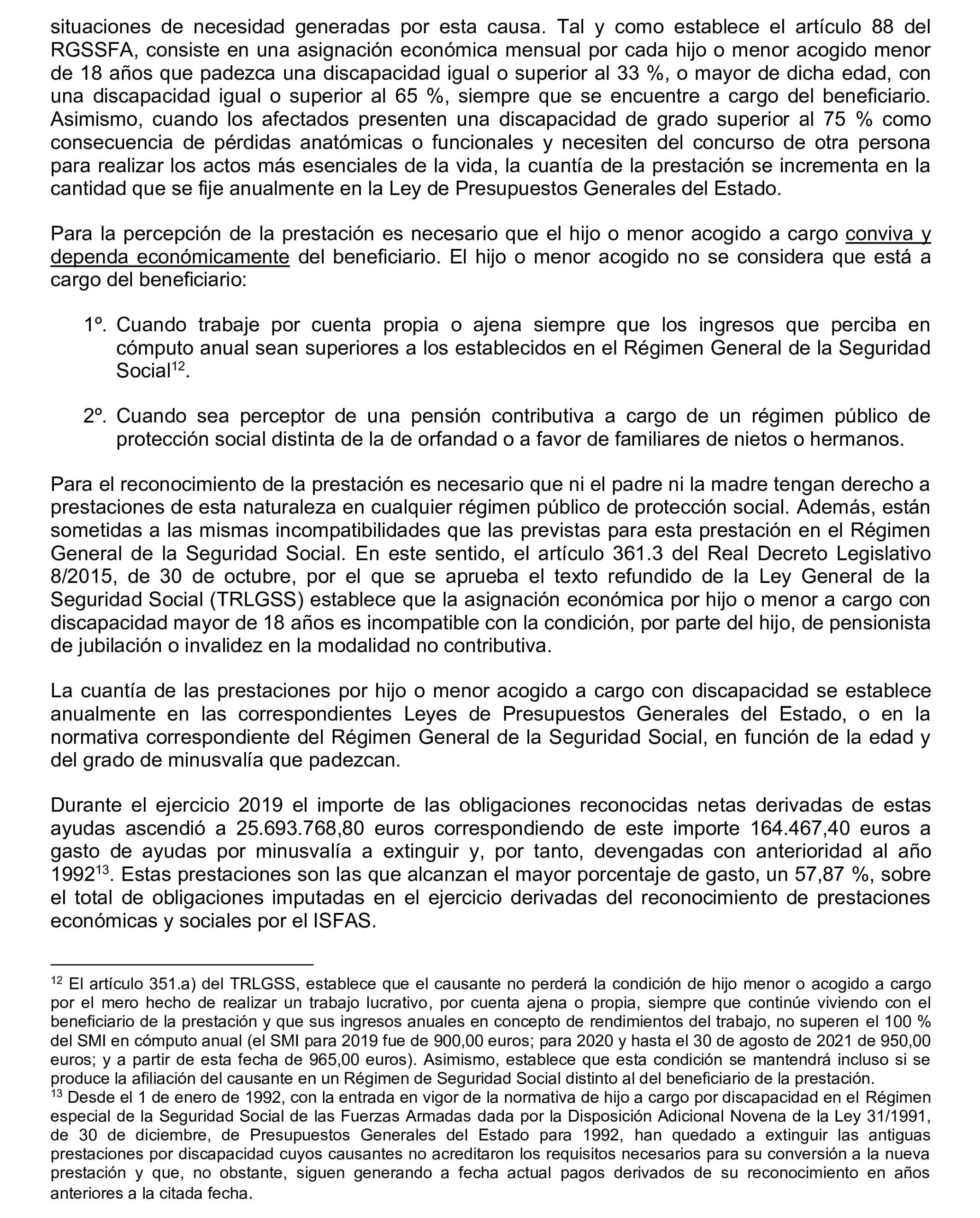 Imagen del artículo Resolución de 17 de septiembre de 2024, aprobada por la Comisión Mixta para las Relaciones con el Tribunal de Cuentas, en relación con el Informe de fiscalización operativa sobre la gestión de las prestaciones económicas y sociales reconocidas por el Instituto Social de las Fuerzas Armadas, ejercicio 2019.