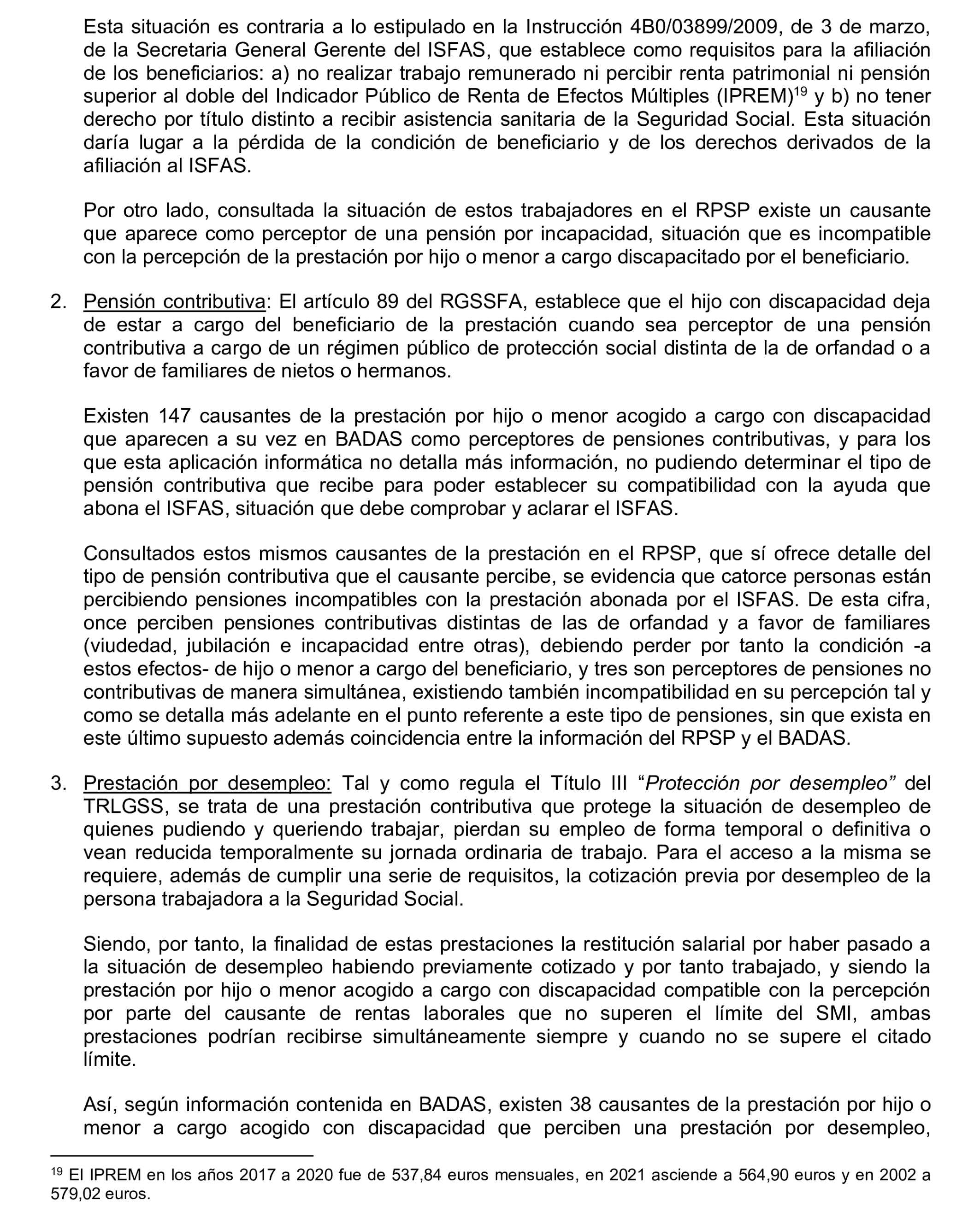 Imagen del artículo Resolución de 17 de septiembre de 2024, aprobada por la Comisión Mixta para las Relaciones con el Tribunal de Cuentas, en relación con el Informe de fiscalización operativa sobre la gestión de las prestaciones económicas y sociales reconocidas por el Instituto Social de las Fuerzas Armadas, ejercicio 2019.