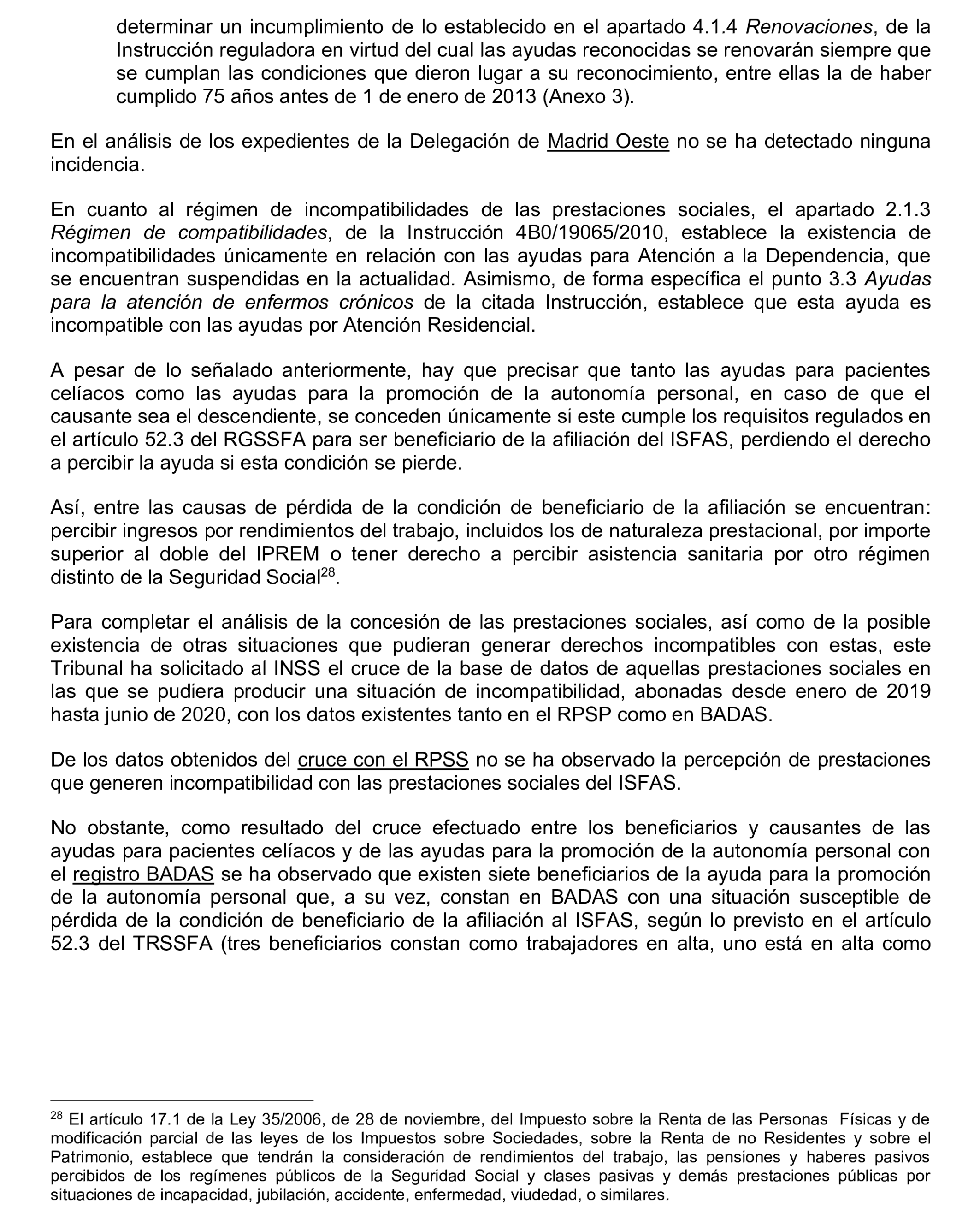 Imagen del artículo Resolución de 17 de septiembre de 2024, aprobada por la Comisión Mixta para las Relaciones con el Tribunal de Cuentas, en relación con el Informe de fiscalización operativa sobre la gestión de las prestaciones económicas y sociales reconocidas por el Instituto Social de las Fuerzas Armadas, ejercicio 2019.