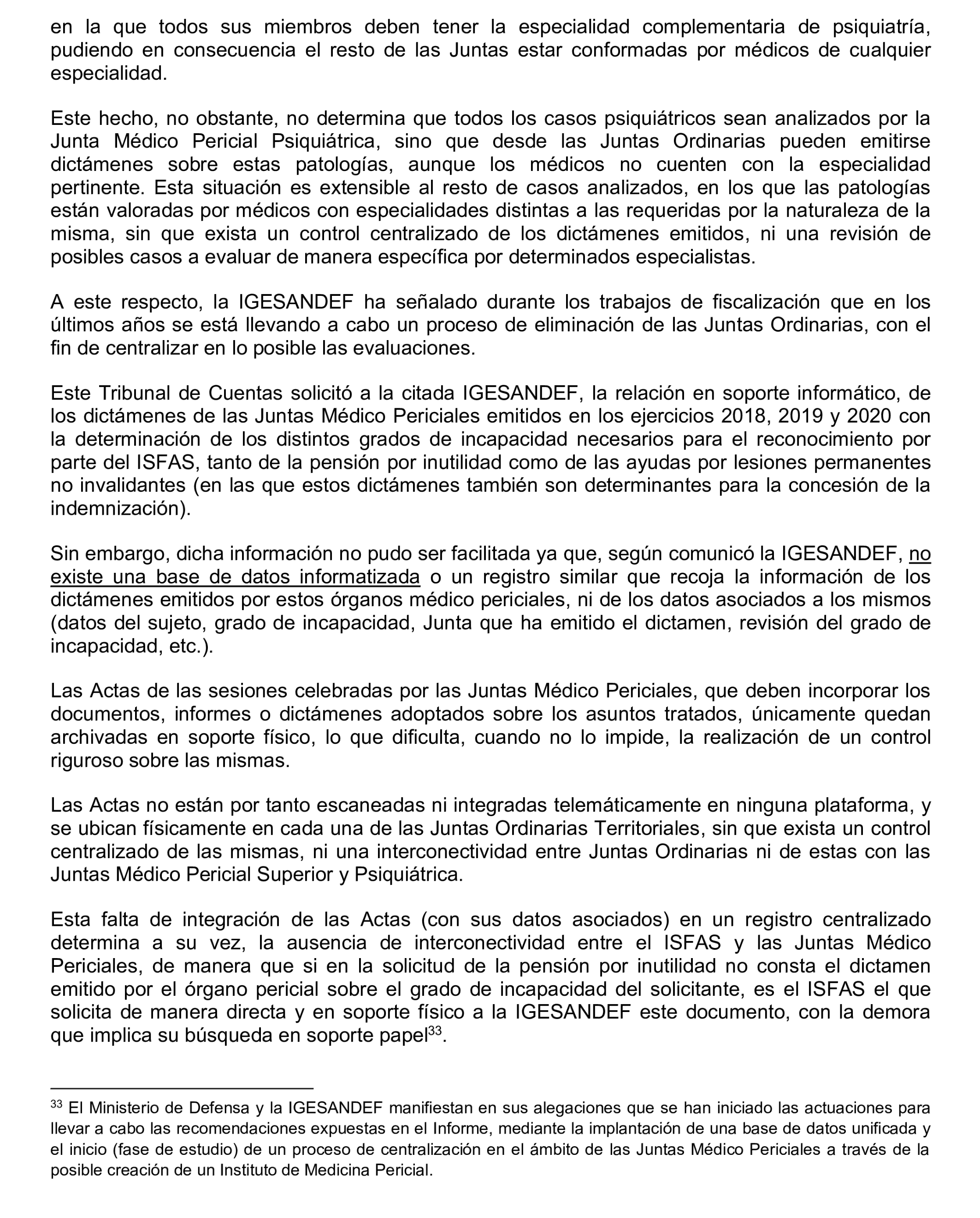 Imagen del artículo Resolución de 17 de septiembre de 2024, aprobada por la Comisión Mixta para las Relaciones con el Tribunal de Cuentas, en relación con el Informe de fiscalización operativa sobre la gestión de las prestaciones económicas y sociales reconocidas por el Instituto Social de las Fuerzas Armadas, ejercicio 2019.