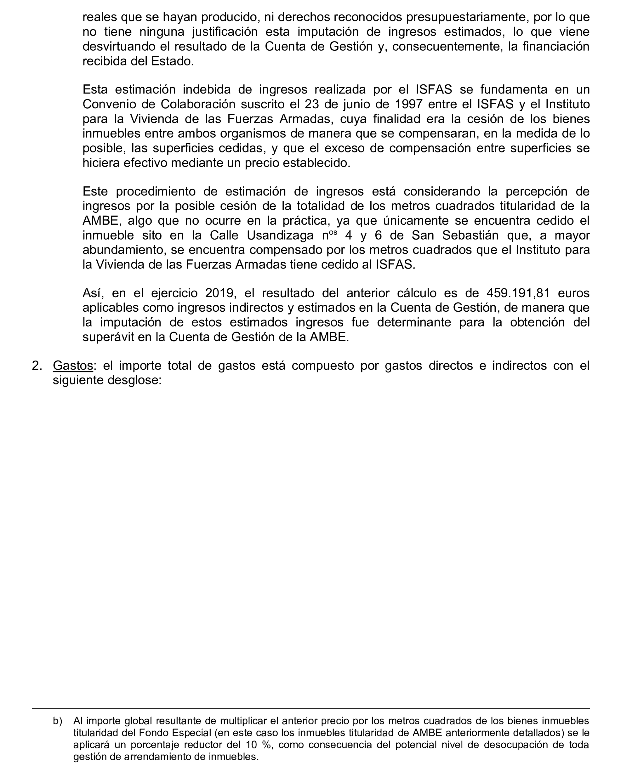Imagen del artículo Resolución de 17 de septiembre de 2024, aprobada por la Comisión Mixta para las Relaciones con el Tribunal de Cuentas, en relación con el Informe de fiscalización operativa sobre la gestión de las prestaciones económicas y sociales reconocidas por el Instituto Social de las Fuerzas Armadas, ejercicio 2019.