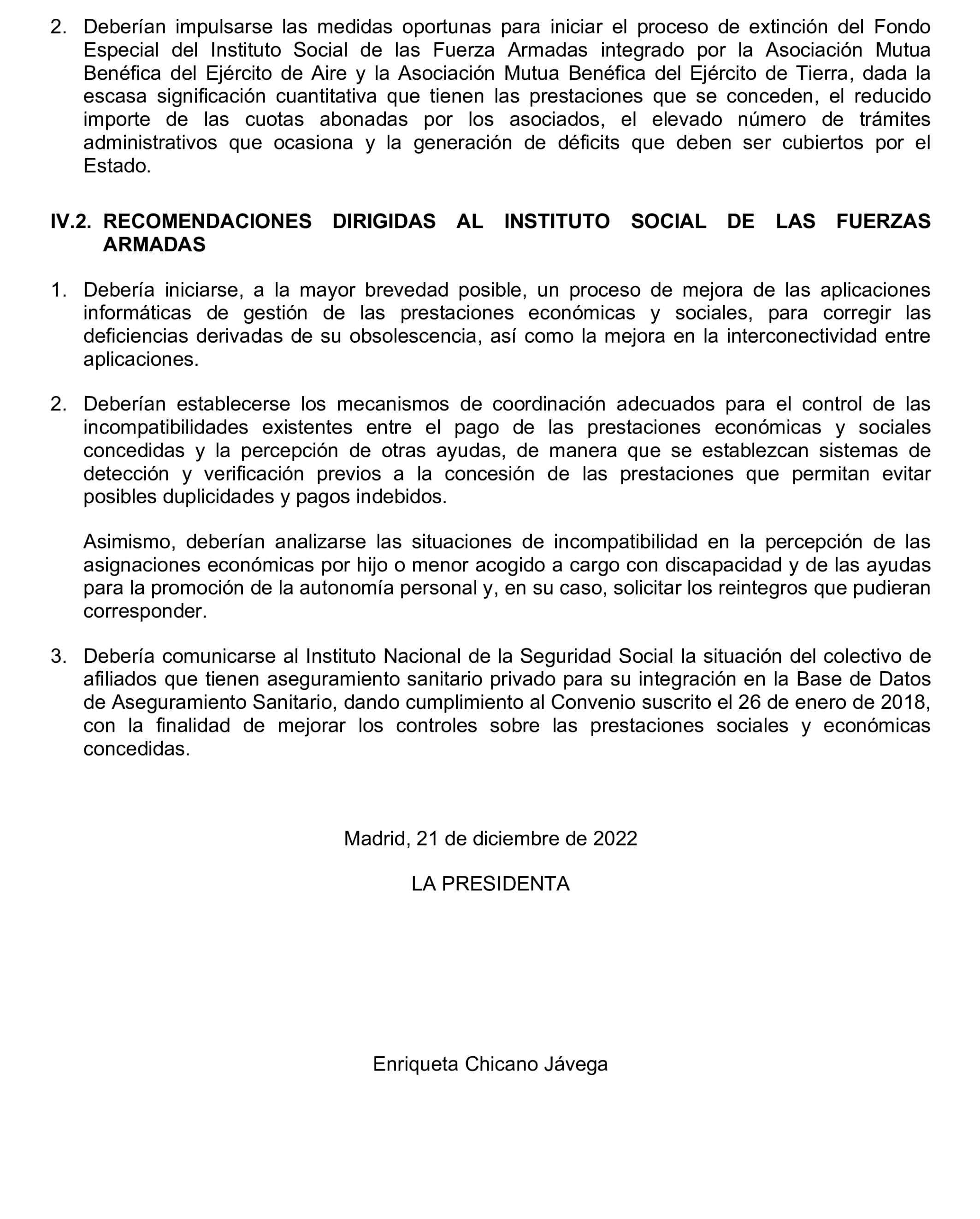 Imagen del artículo Resolución de 17 de septiembre de 2024, aprobada por la Comisión Mixta para las Relaciones con el Tribunal de Cuentas, en relación con el Informe de fiscalización operativa sobre la gestión de las prestaciones económicas y sociales reconocidas por el Instituto Social de las Fuerzas Armadas, ejercicio 2019.