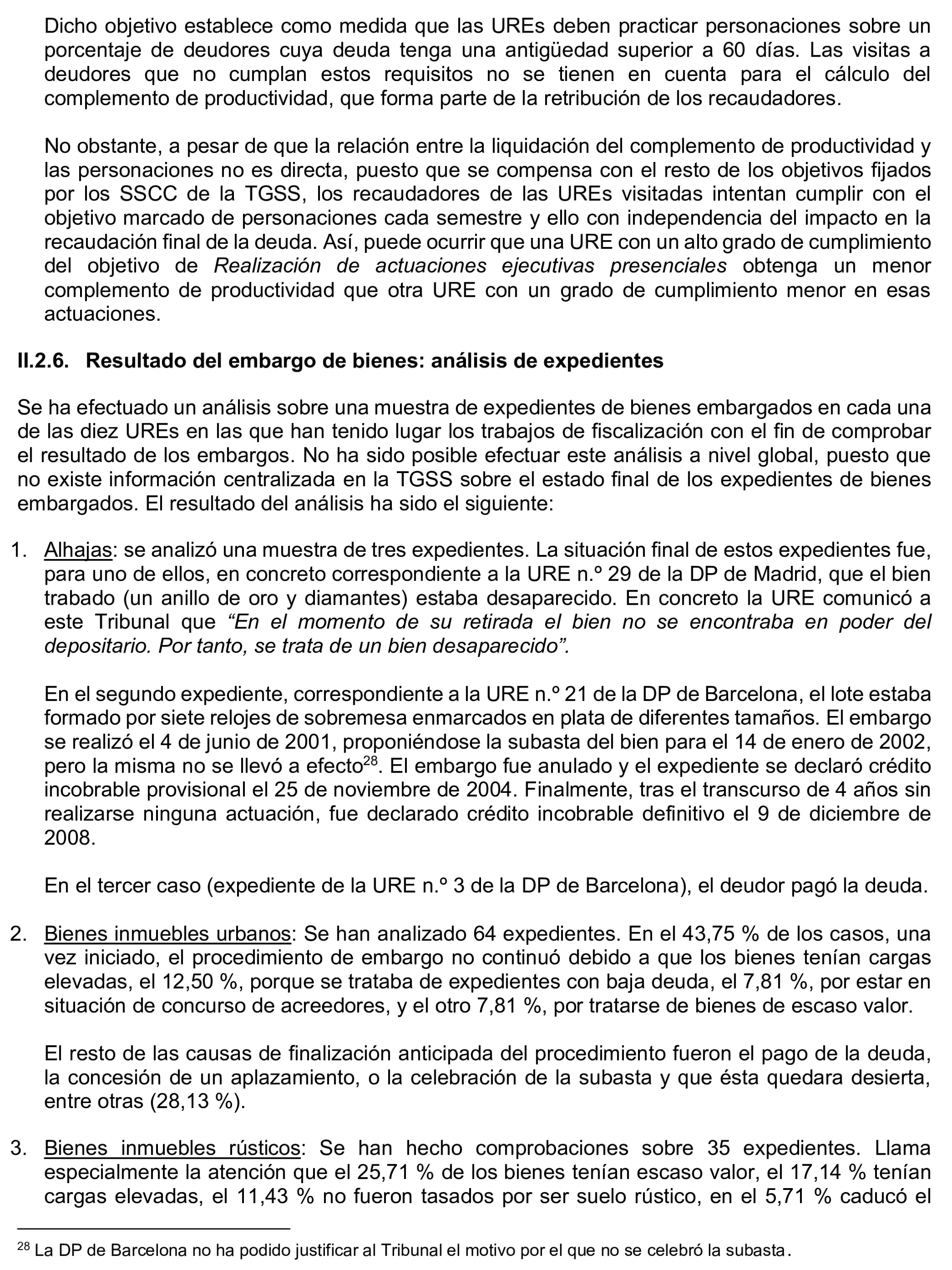 Imagen del artículo Resolución de 17 de septiembre de 2024, aprobada por la Comisión Mixta para las Relaciones con el Tribunal de Cuentas, en relación con el Informe de fiscalización operativa sobre la gestión de los bienes y derechos embargados por la Tesorería General de la Seguridad Social, ejercicio 2021.