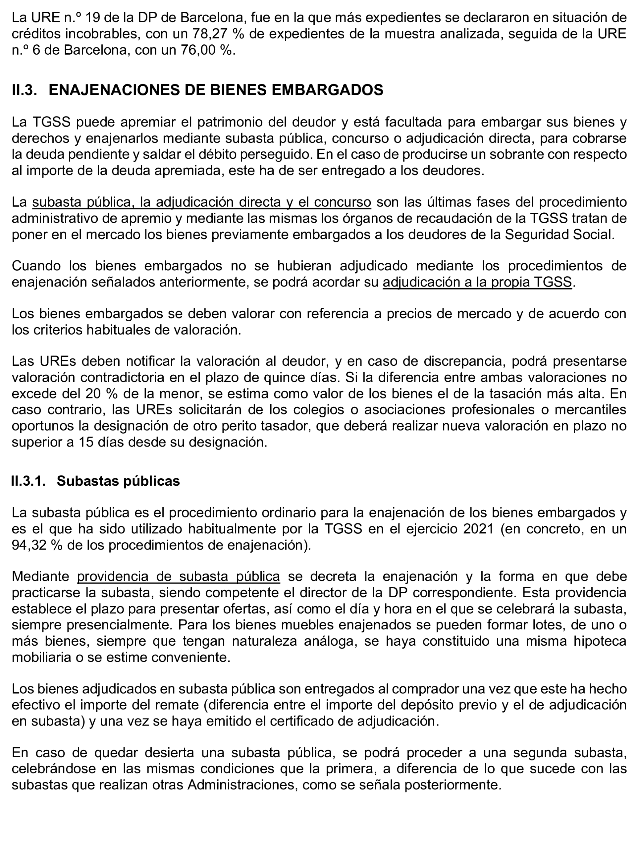 Imagen del artículo Resolución de 17 de septiembre de 2024, aprobada por la Comisión Mixta para las Relaciones con el Tribunal de Cuentas, en relación con el Informe de fiscalización operativa sobre la gestión de los bienes y derechos embargados por la Tesorería General de la Seguridad Social, ejercicio 2021.