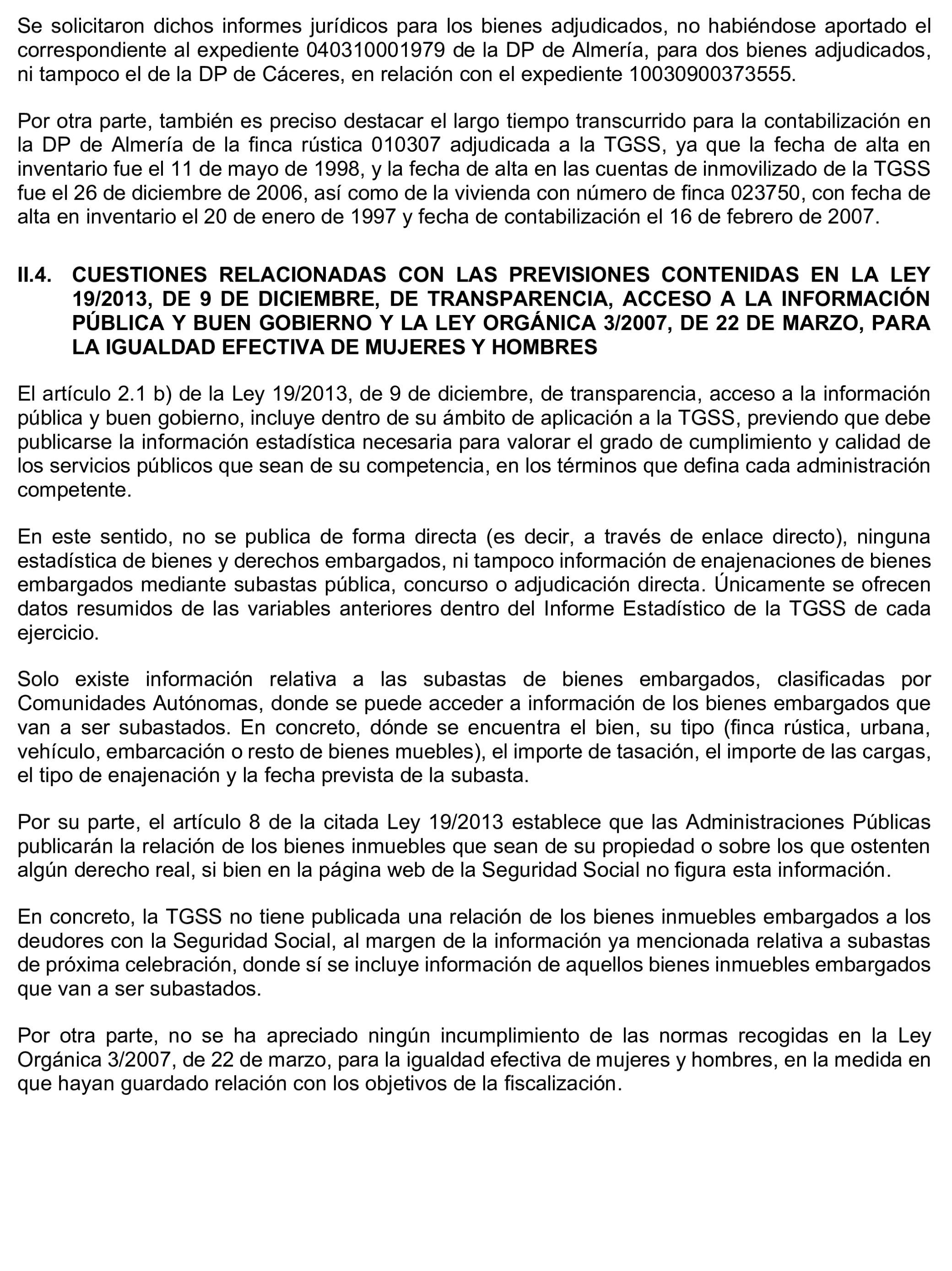 Imagen del artículo Resolución de 17 de septiembre de 2024, aprobada por la Comisión Mixta para las Relaciones con el Tribunal de Cuentas, en relación con el Informe de fiscalización operativa sobre la gestión de los bienes y derechos embargados por la Tesorería General de la Seguridad Social, ejercicio 2021.