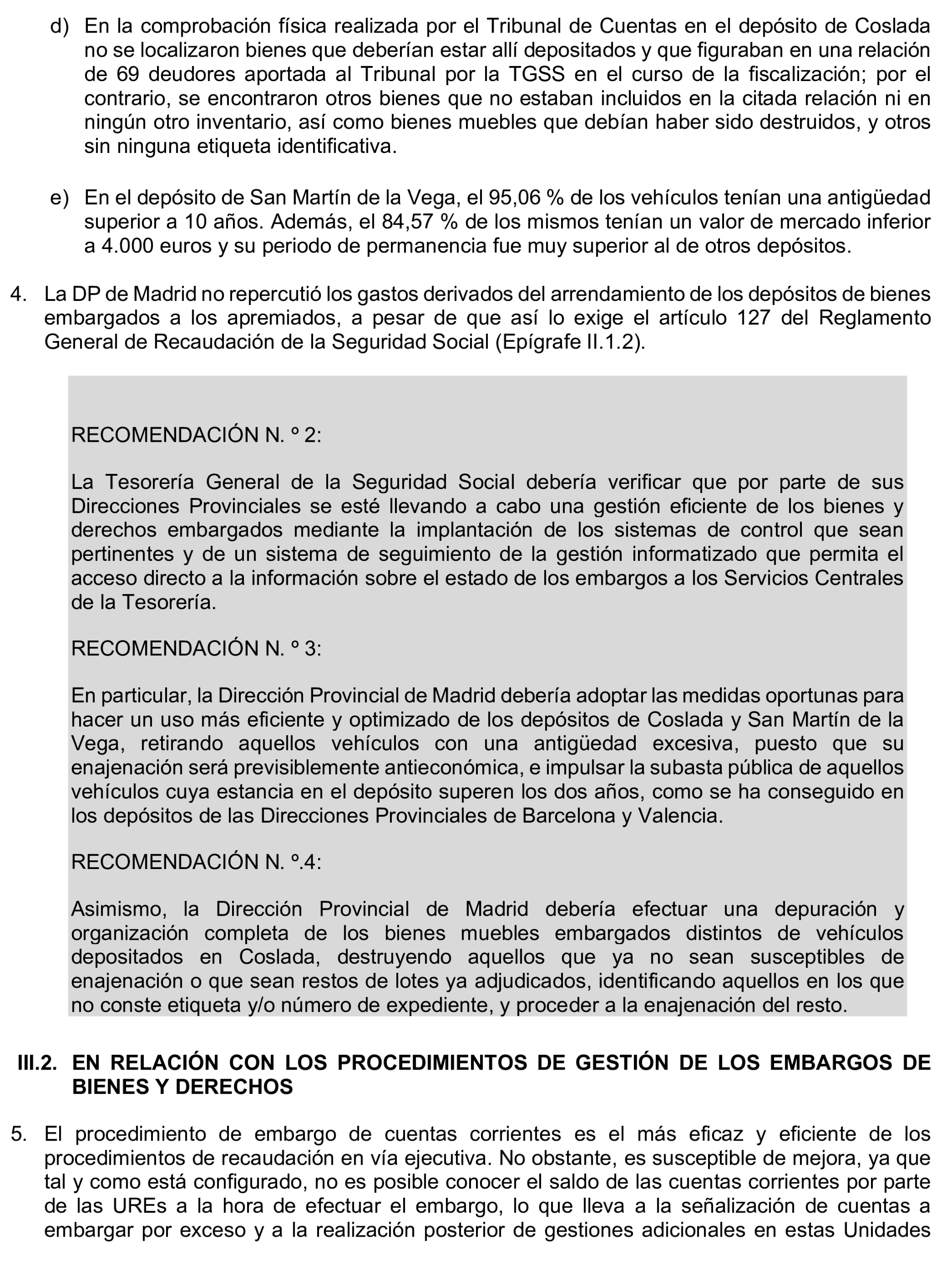 Imagen del artículo Resolución de 17 de septiembre de 2024, aprobada por la Comisión Mixta para las Relaciones con el Tribunal de Cuentas, en relación con el Informe de fiscalización operativa sobre la gestión de los bienes y derechos embargados por la Tesorería General de la Seguridad Social, ejercicio 2021.