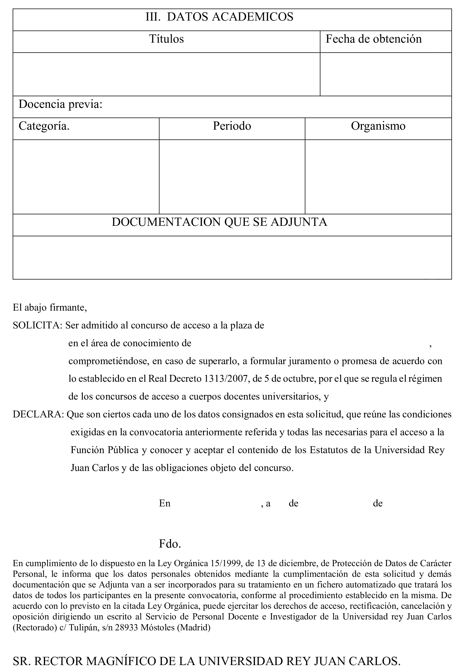 Imagen del artículo Resolución de 13 de diciembre de 2024, de la Universidad Rey Juan Carlos, por la que se convoca concurso de acceso a plazas de cuerpos docentes universitarios.