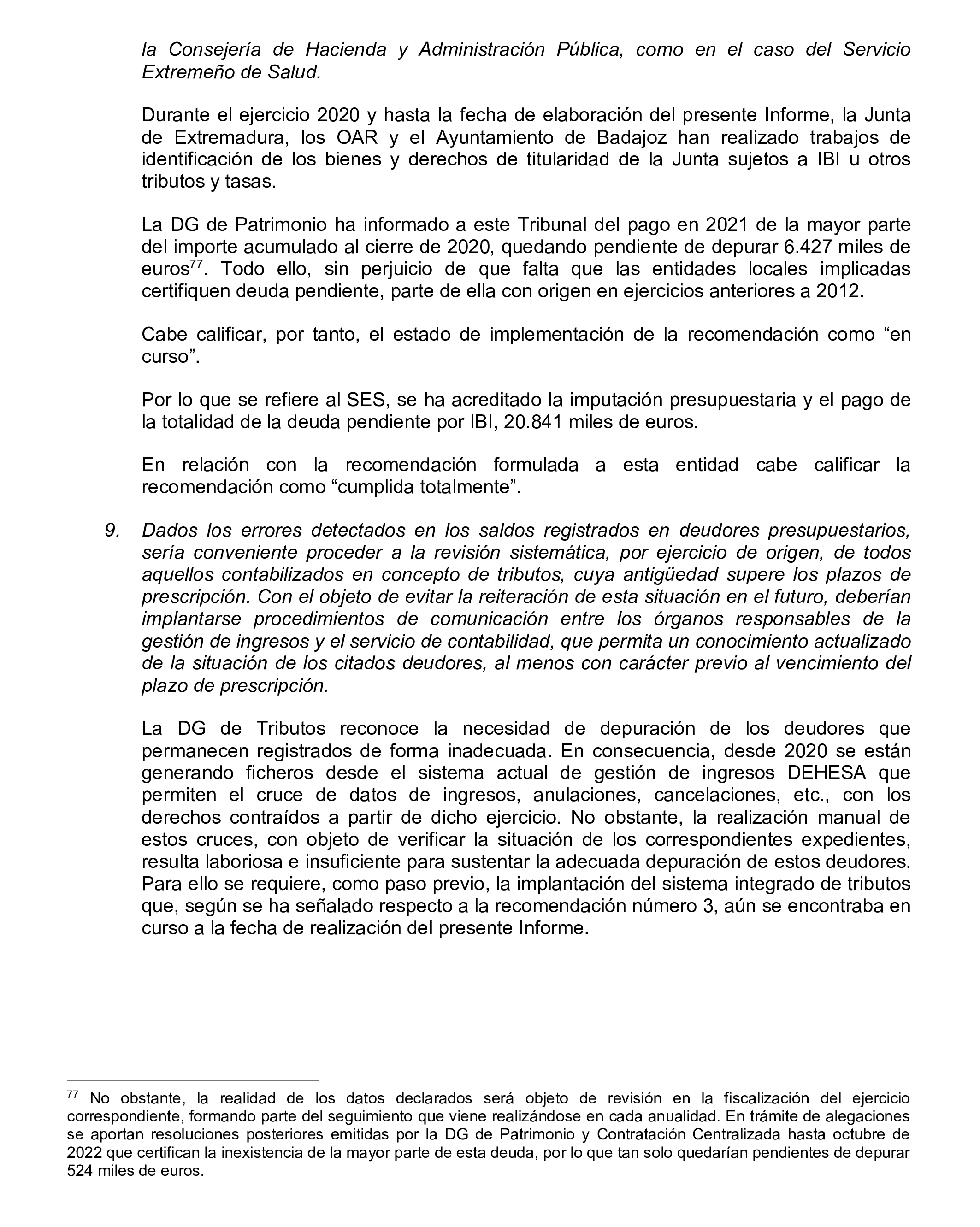 Imagen del artículo Resolución de 24 de septiembre de 2024, aprobada por la Comisión Mixta para las Relaciones con el Tribunal de Cuentas, en relación con el Informe de fiscalización de la Cuenta General de la Comunidad Autónoma de Extremadura, ejercicio 2020.