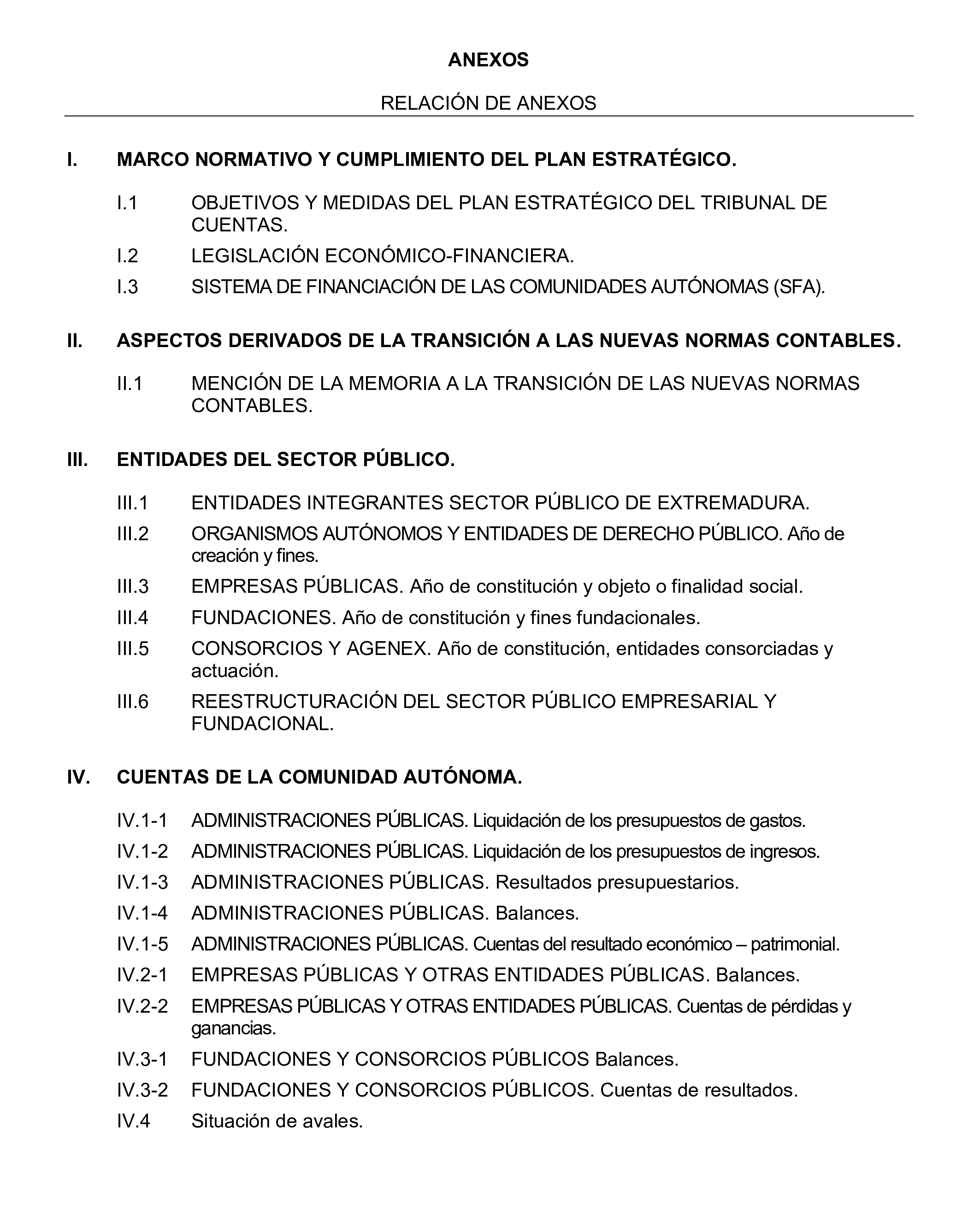 Imagen del artículo Resolución de 24 de septiembre de 2024, aprobada por la Comisión Mixta para las Relaciones con el Tribunal de Cuentas, en relación con el Informe de fiscalización de la Cuenta General de la Comunidad Autónoma de Extremadura, ejercicio 2020.