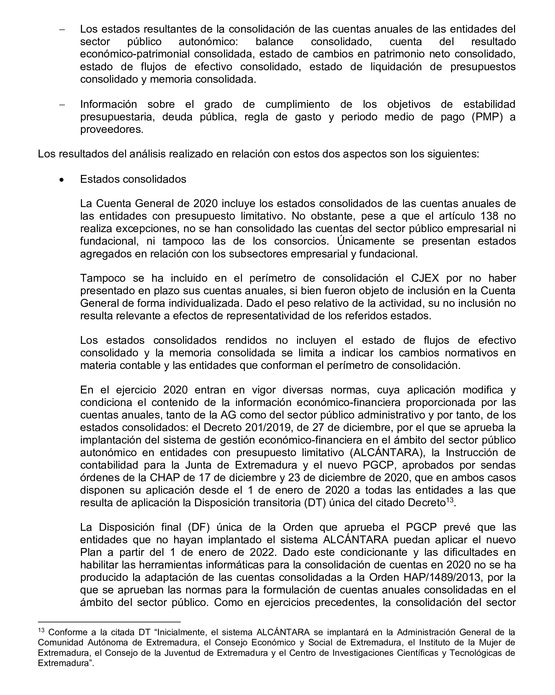 Imagen del artículo Resolución de 24 de septiembre de 2024, aprobada por la Comisión Mixta para las Relaciones con el Tribunal de Cuentas, en relación con el Informe de fiscalización de la Cuenta General de la Comunidad Autónoma de Extremadura, ejercicio 2020.