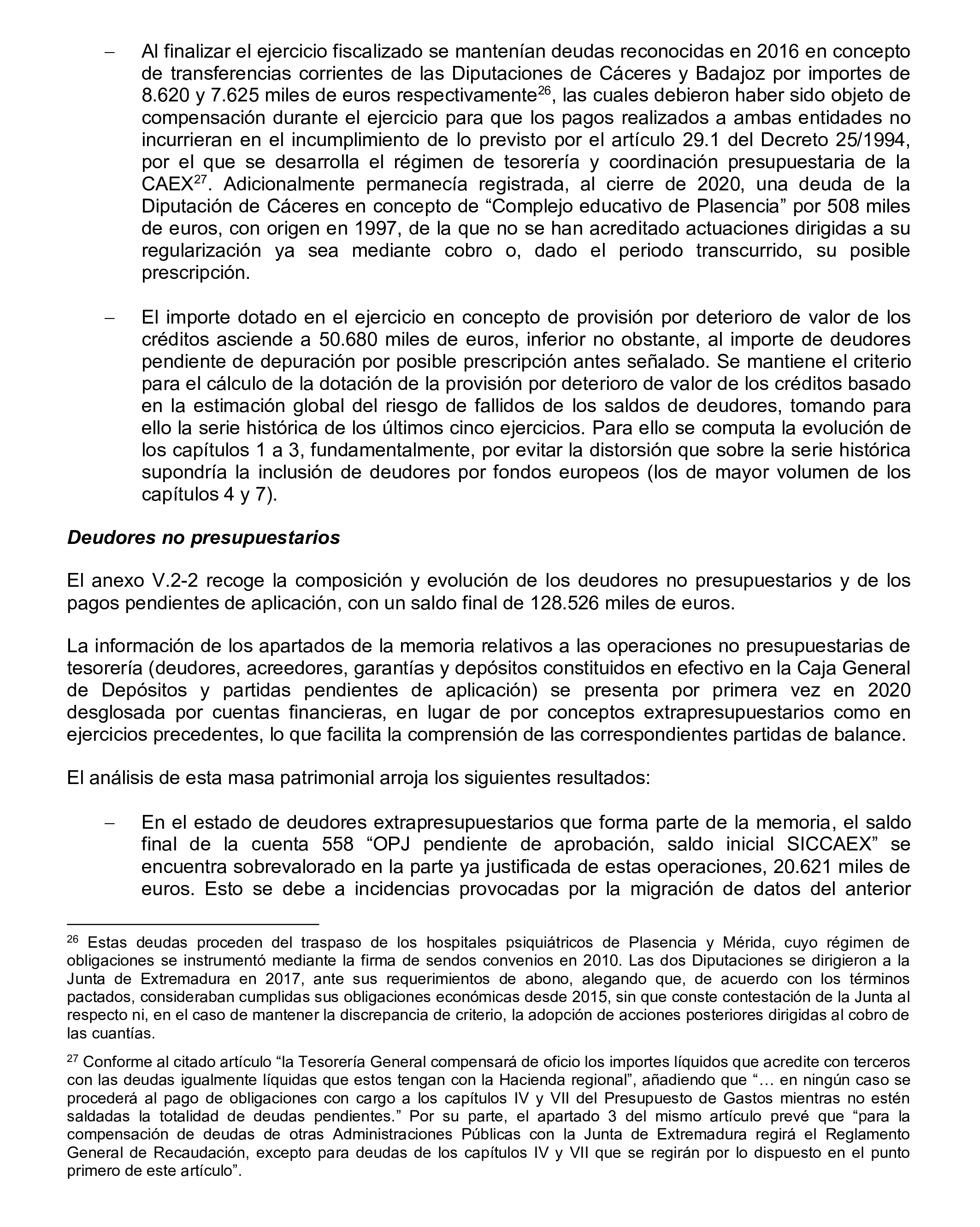 Imagen del artículo Resolución de 24 de septiembre de 2024, aprobada por la Comisión Mixta para las Relaciones con el Tribunal de Cuentas, en relación con el Informe de fiscalización de la Cuenta General de la Comunidad Autónoma de Extremadura, ejercicio 2020.
