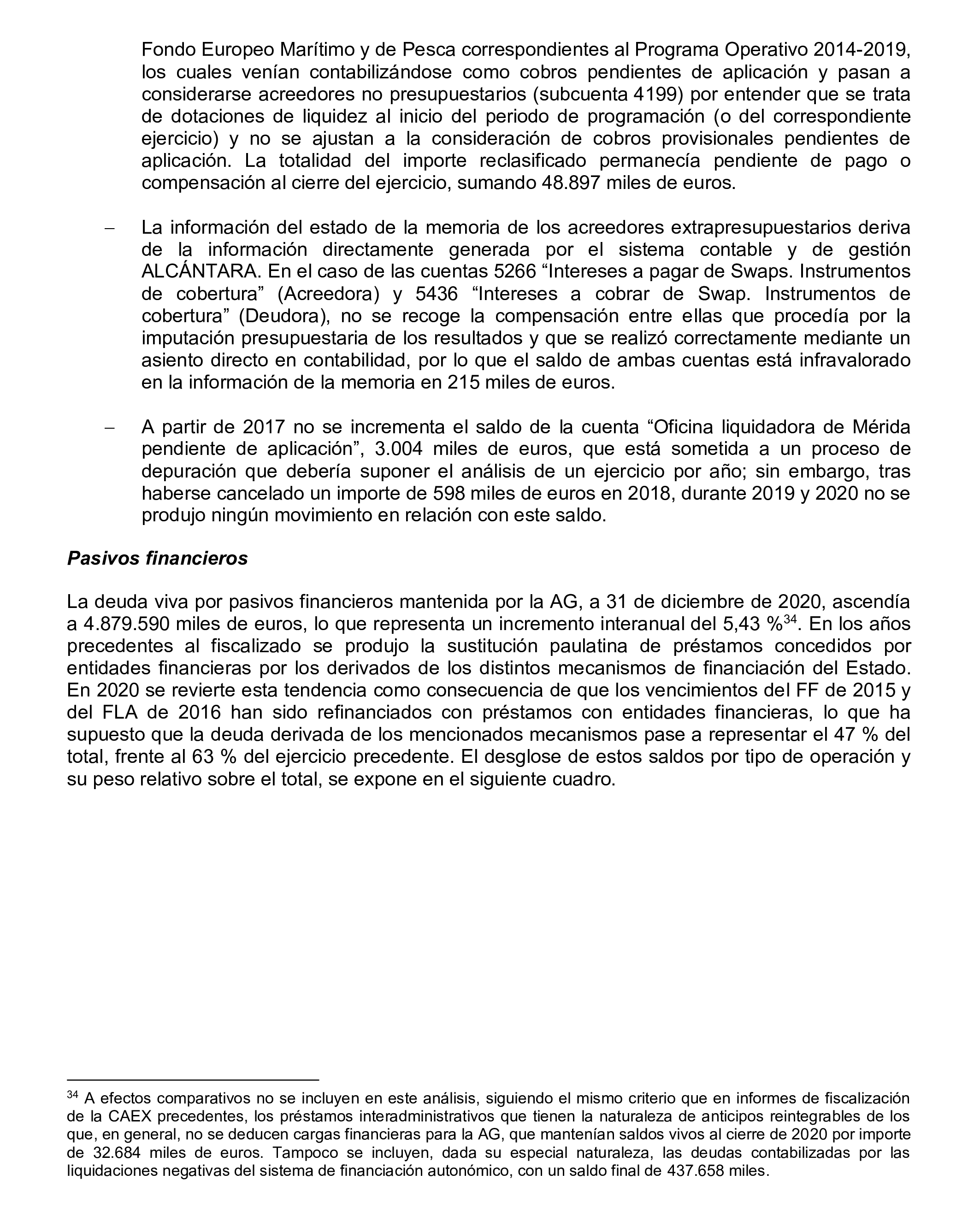 Imagen del artículo Resolución de 24 de septiembre de 2024, aprobada por la Comisión Mixta para las Relaciones con el Tribunal de Cuentas, en relación con el Informe de fiscalización de la Cuenta General de la Comunidad Autónoma de Extremadura, ejercicio 2020.