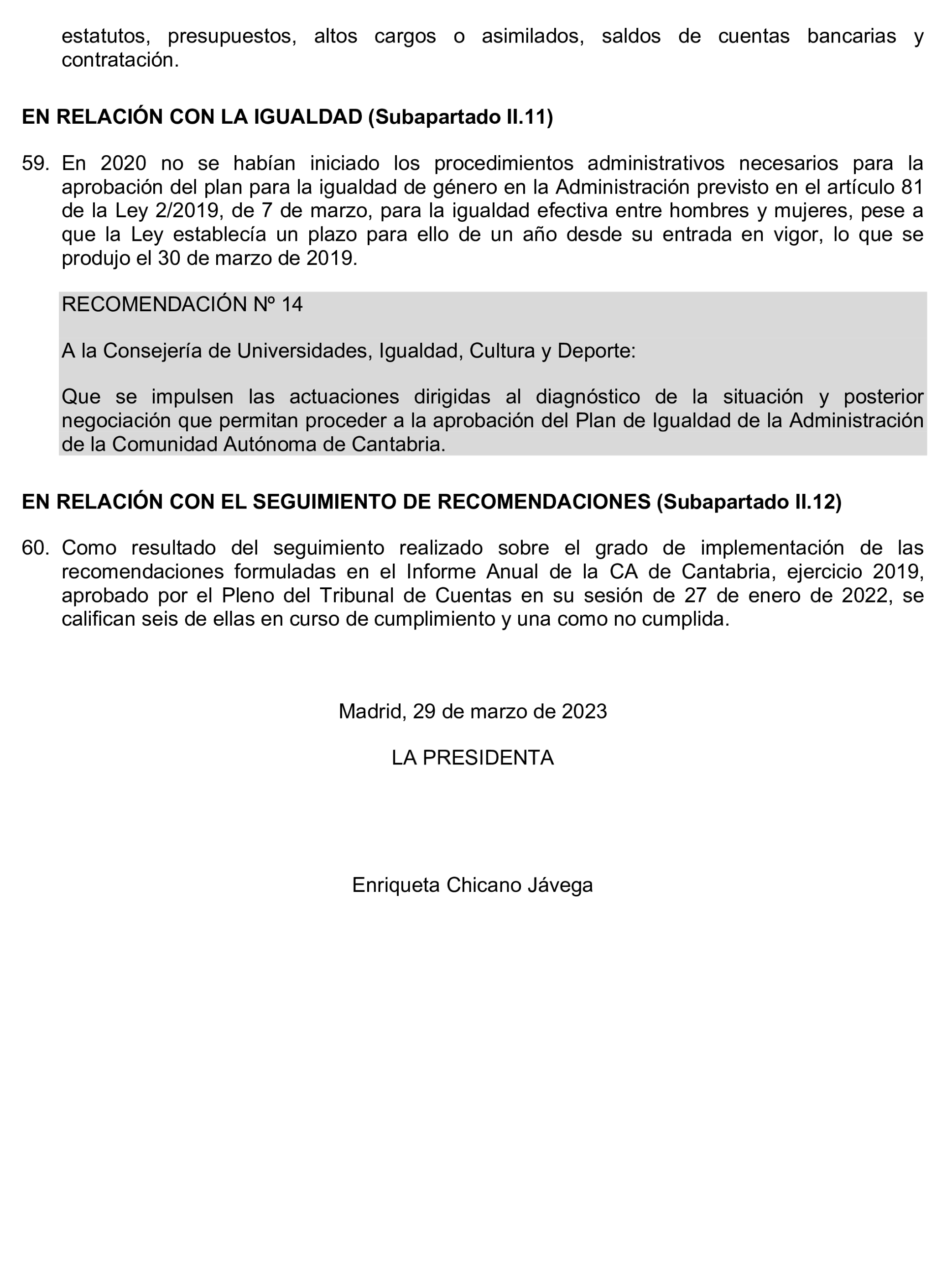 Imagen del artículo Resolución de 24 de septiembre de 2024, aprobada por la Comisión Mixta para las Relaciones con el Tribunal de Cuentas, en relación con el Informe de fiscalización de la Cuenta General de la Comunidad Autónoma de Cantabria, ejercicio 2020.