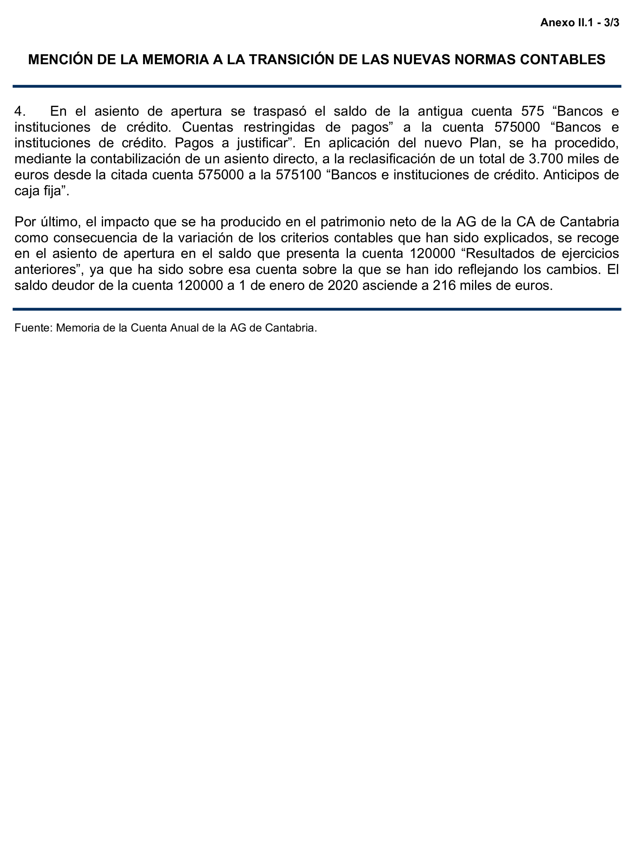 Imagen del artículo Resolución de 24 de septiembre de 2024, aprobada por la Comisión Mixta para las Relaciones con el Tribunal de Cuentas, en relación con el Informe de fiscalización de la Cuenta General de la Comunidad Autónoma de Cantabria, ejercicio 2020.