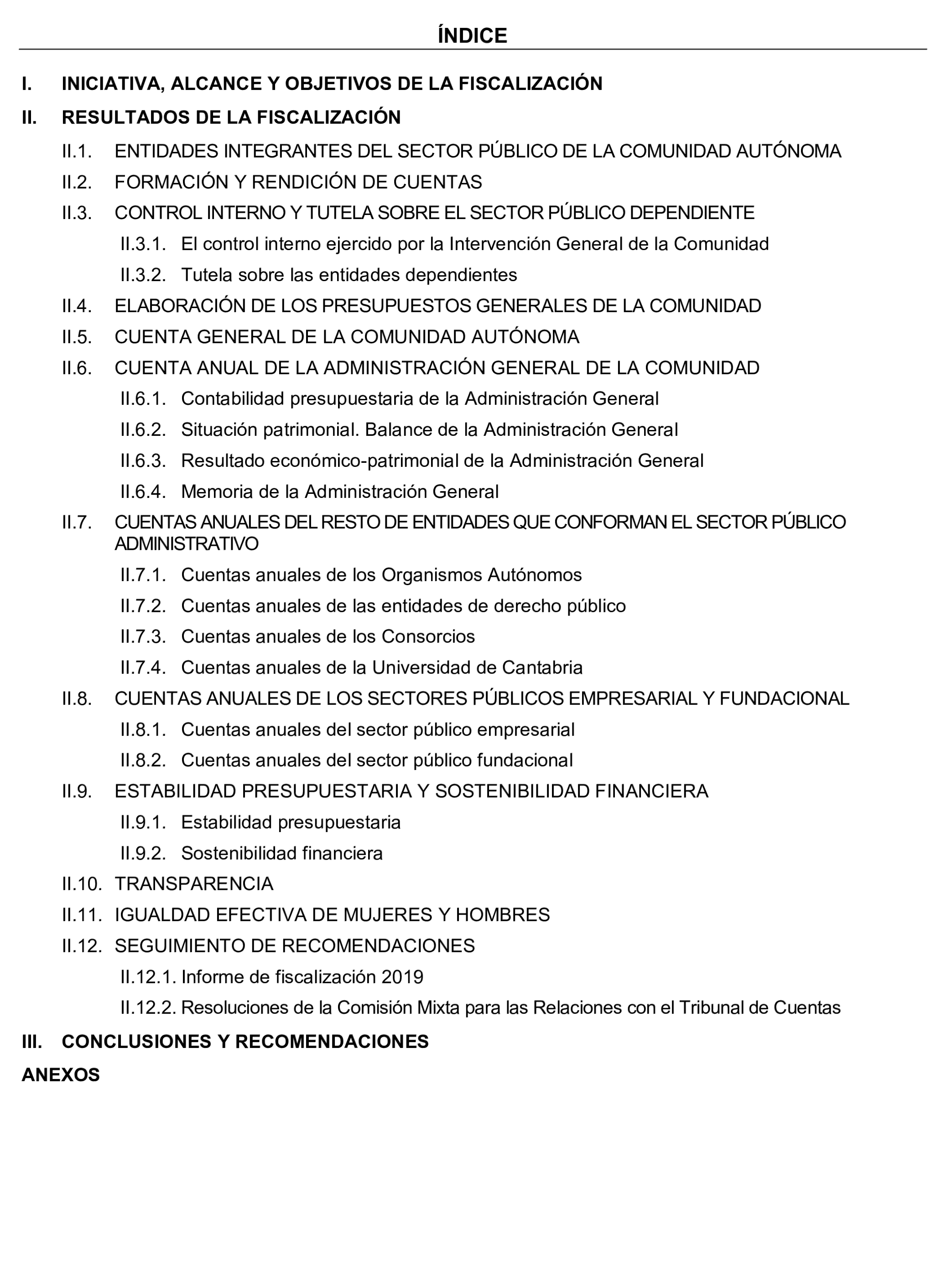 Imagen del artículo Resolución de 24 de septiembre de 2024, aprobada por la Comisión Mixta para las Relaciones con el Tribunal de Cuentas, en relación con el Informe de fiscalización de la Cuenta General de la Comunidad Autónoma de Cantabria, ejercicio 2020.