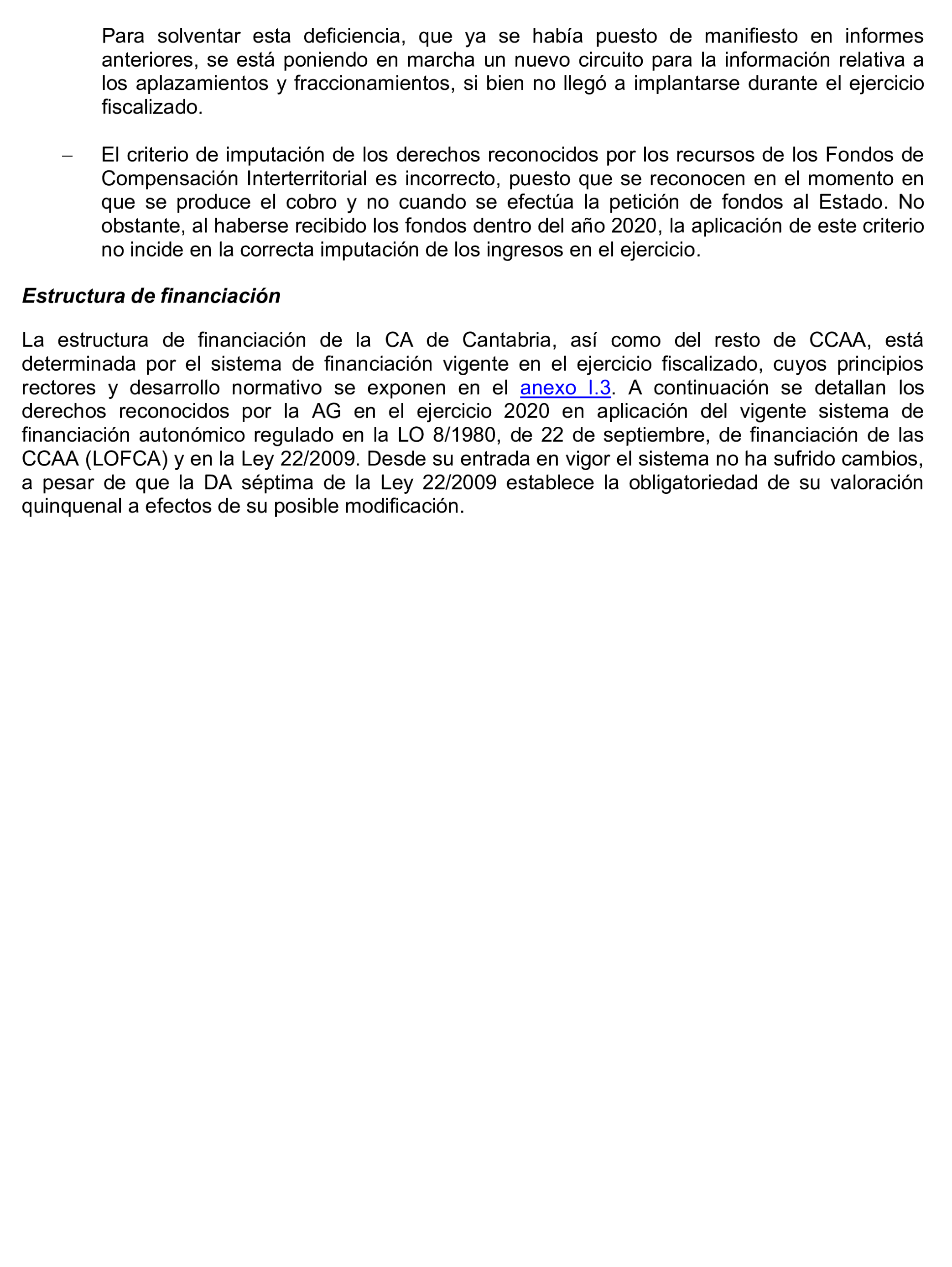 Imagen del artículo Resolución de 24 de septiembre de 2024, aprobada por la Comisión Mixta para las Relaciones con el Tribunal de Cuentas, en relación con el Informe de fiscalización de la Cuenta General de la Comunidad Autónoma de Cantabria, ejercicio 2020.